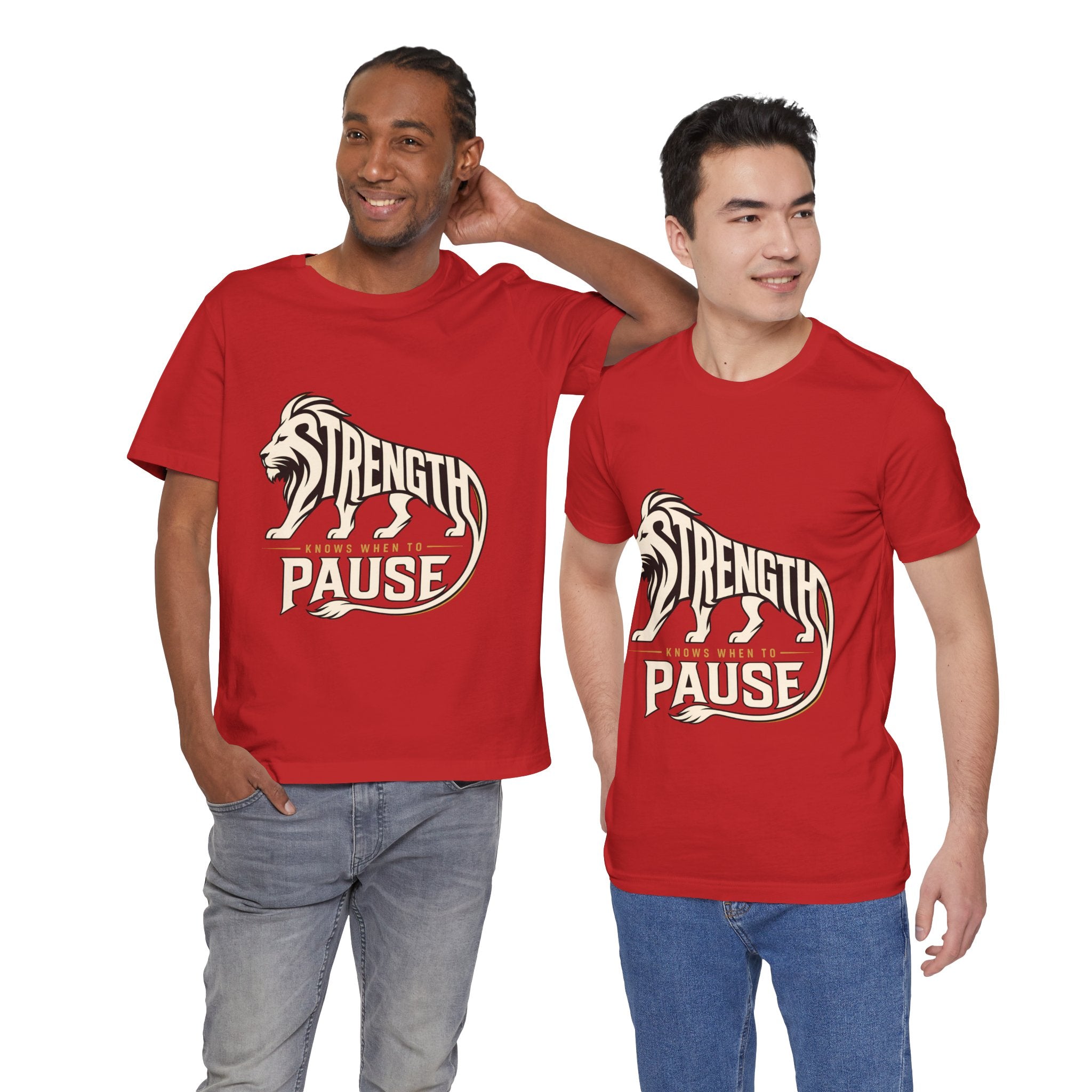 Strength In Pause T-Shirt — Lion Graphic Motivational Tee