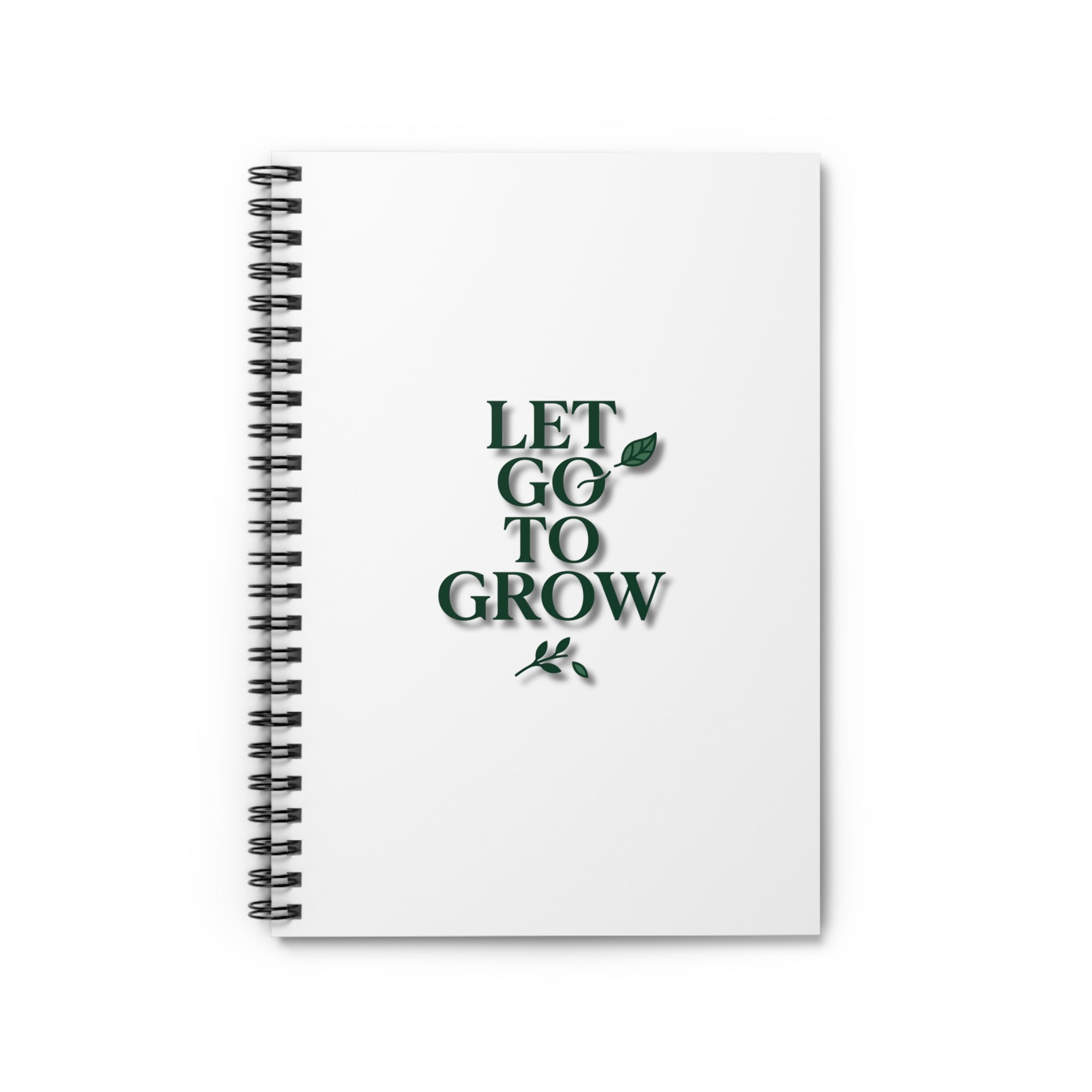 Let Go To Grow Spiral Notebook — Motivational Ruled Journal for Personal Growth