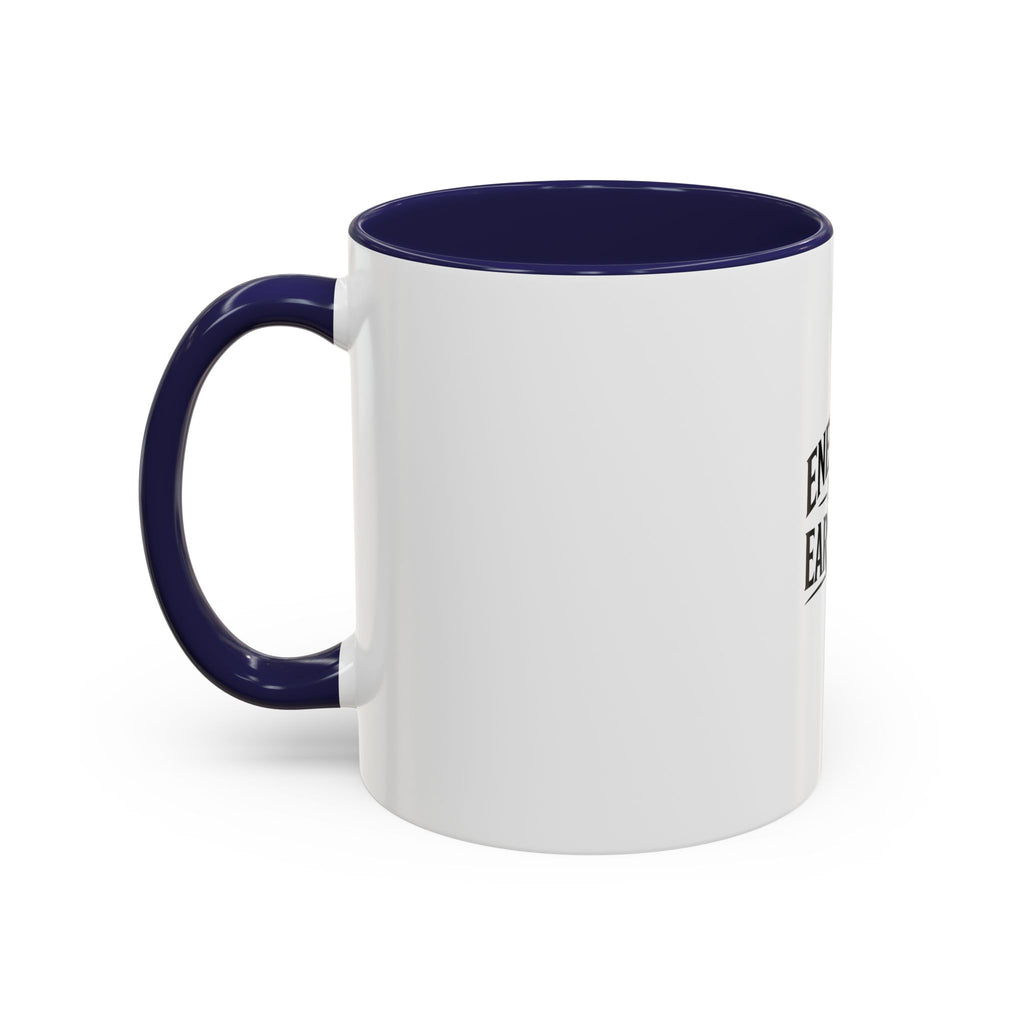 Energy Is Earned Coffee Mug — Motivational Lion Accent Mug (11/15oz)