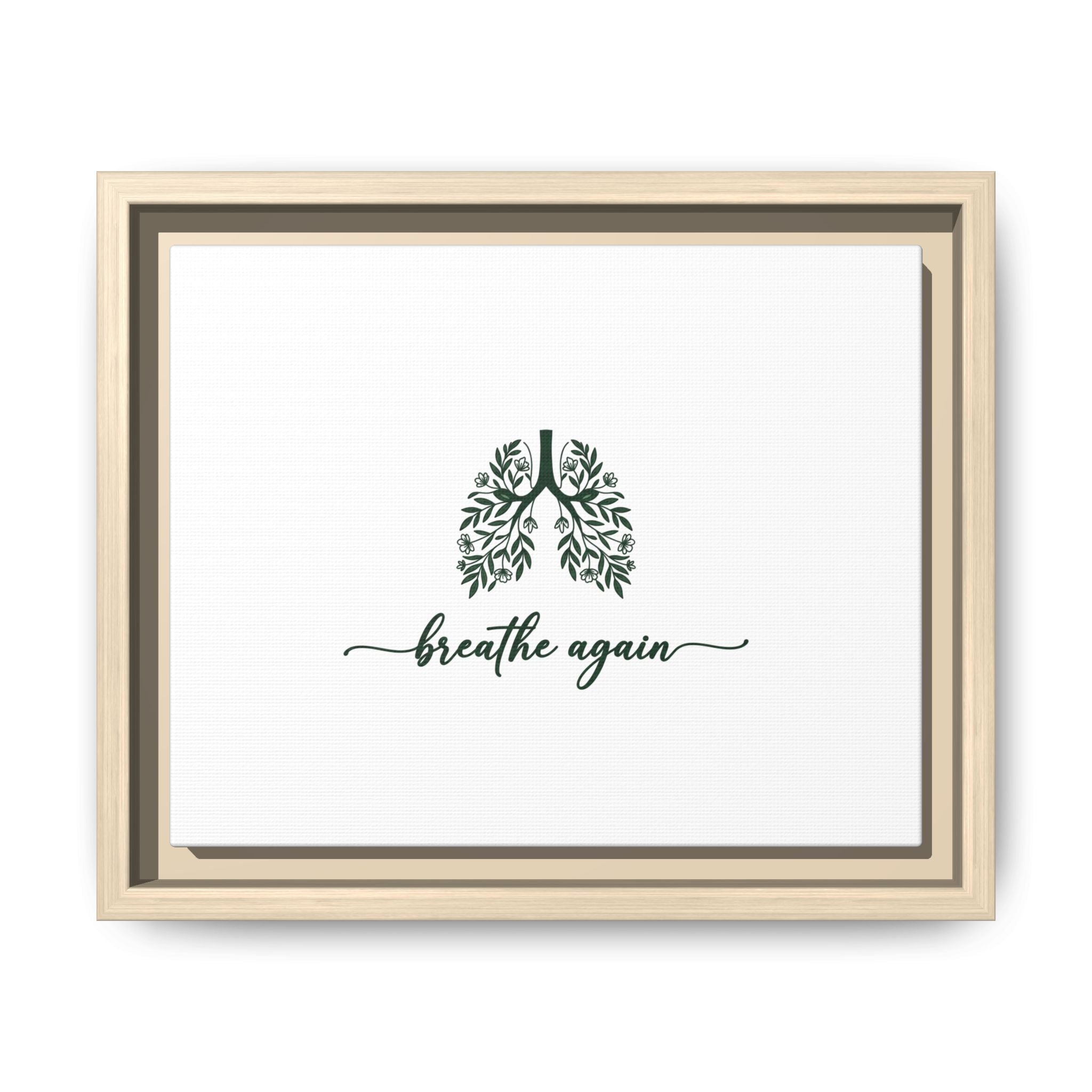 Framed Matte Canvas – 'Breathe Again' Lungs Wall Art