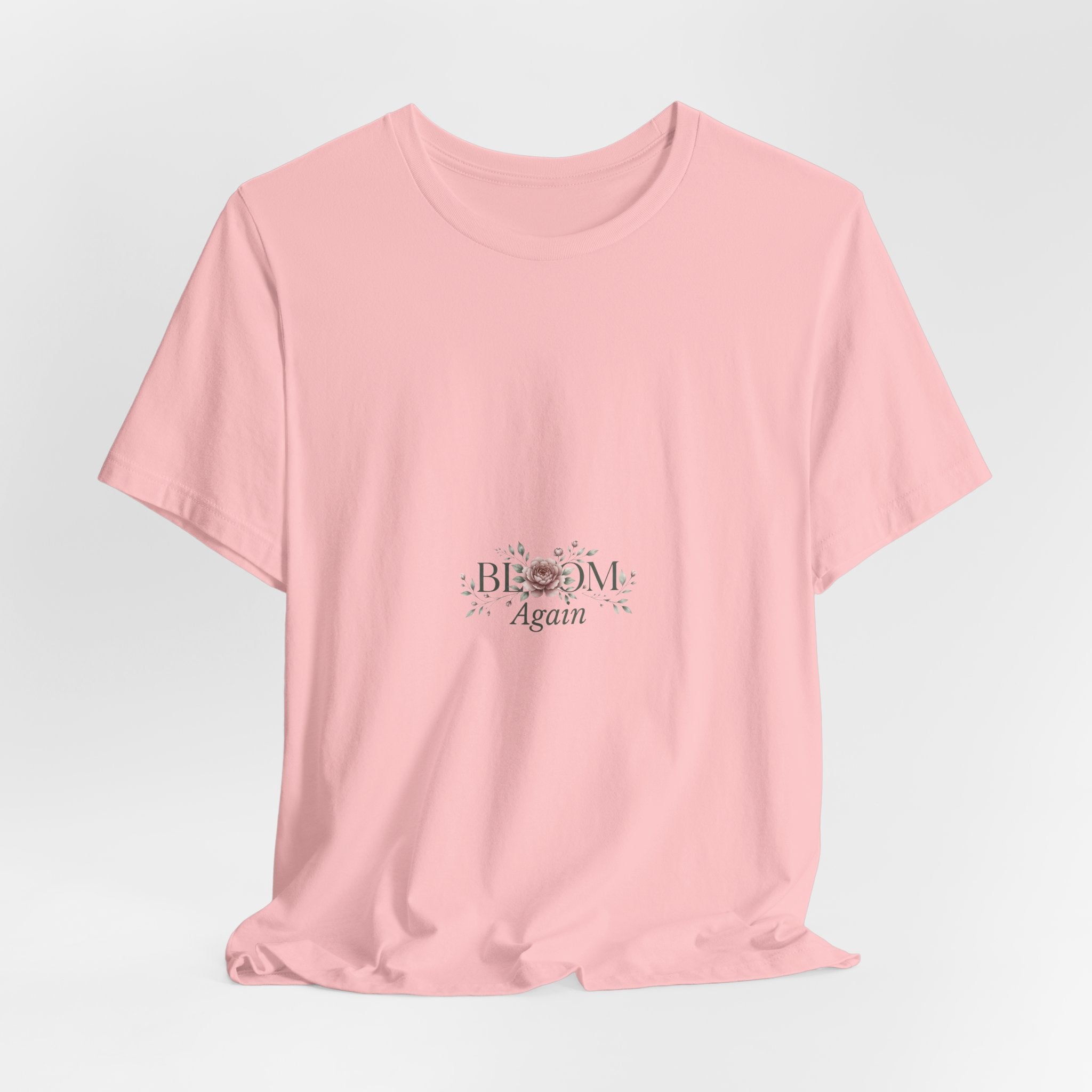 T-Shirt — "Bloom Again" Floral Minimalist Tee