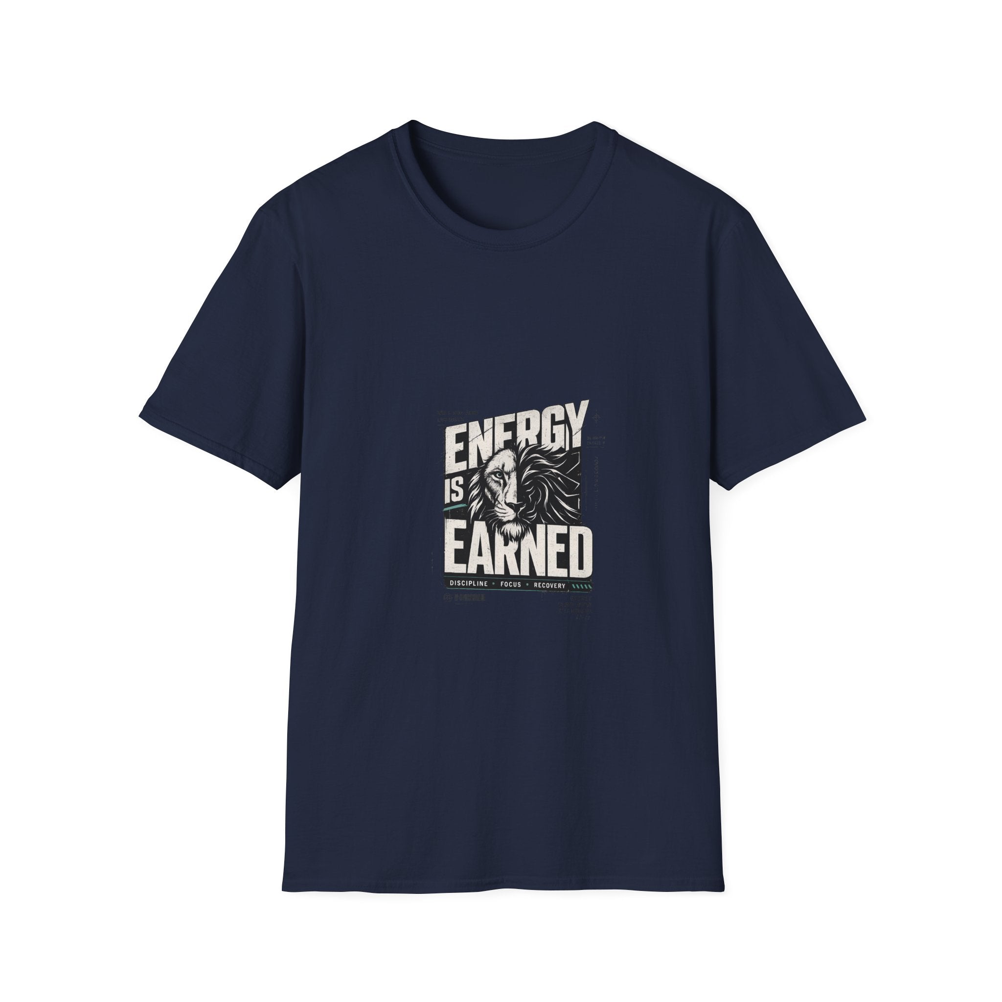 Energy Is Learned T-Shirt — Motivational Graphic Tee