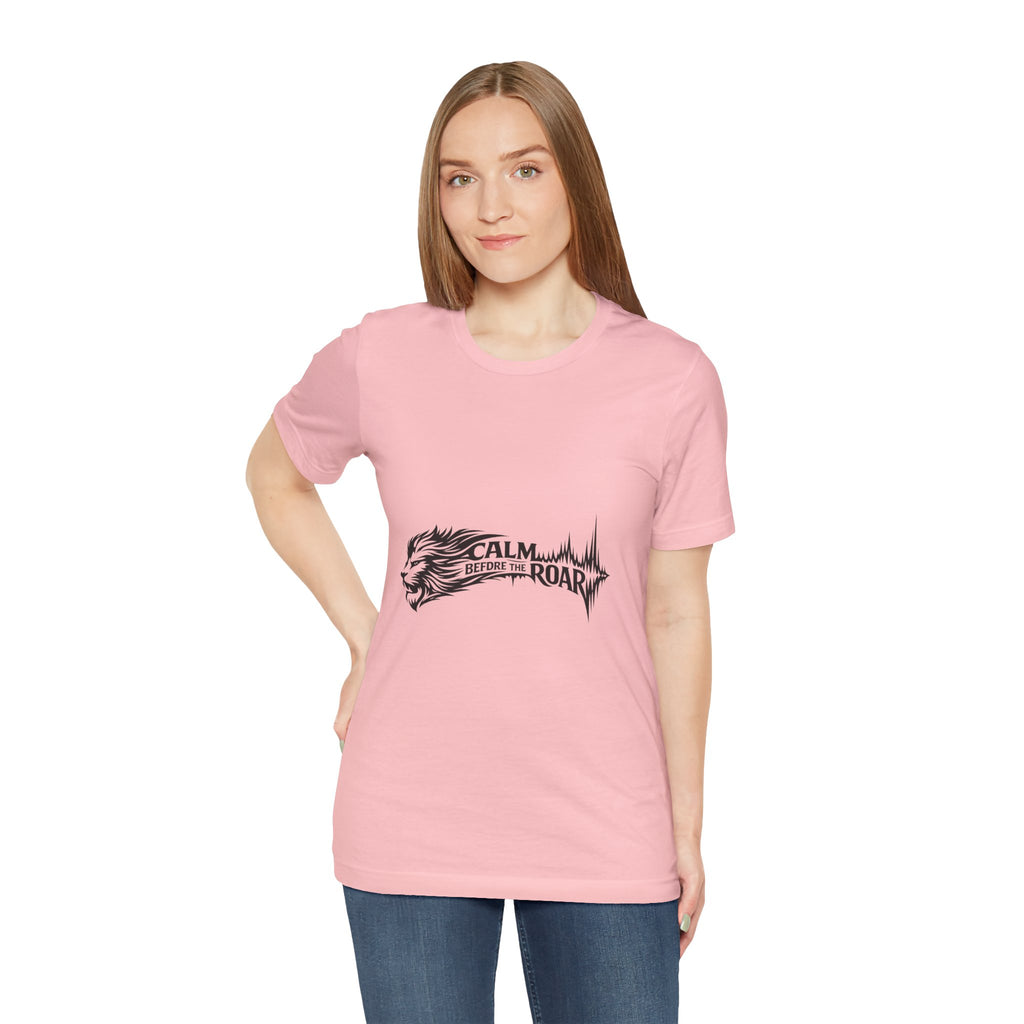 Calm Before the Roar Lion Tee