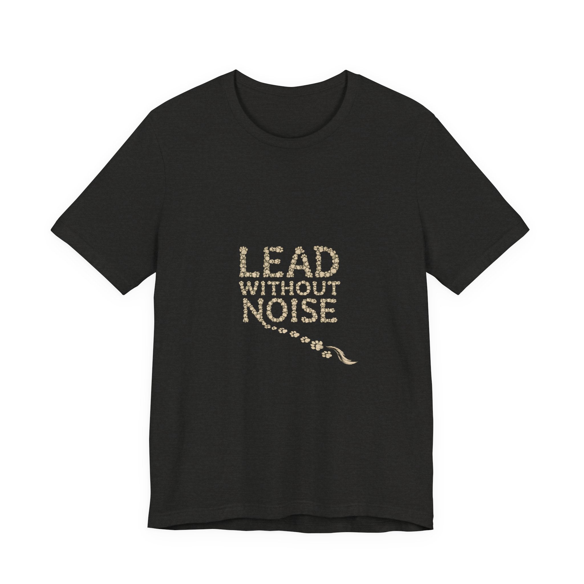 Lead Without Noise T‑Shirt — Inspirational Leadership Tee