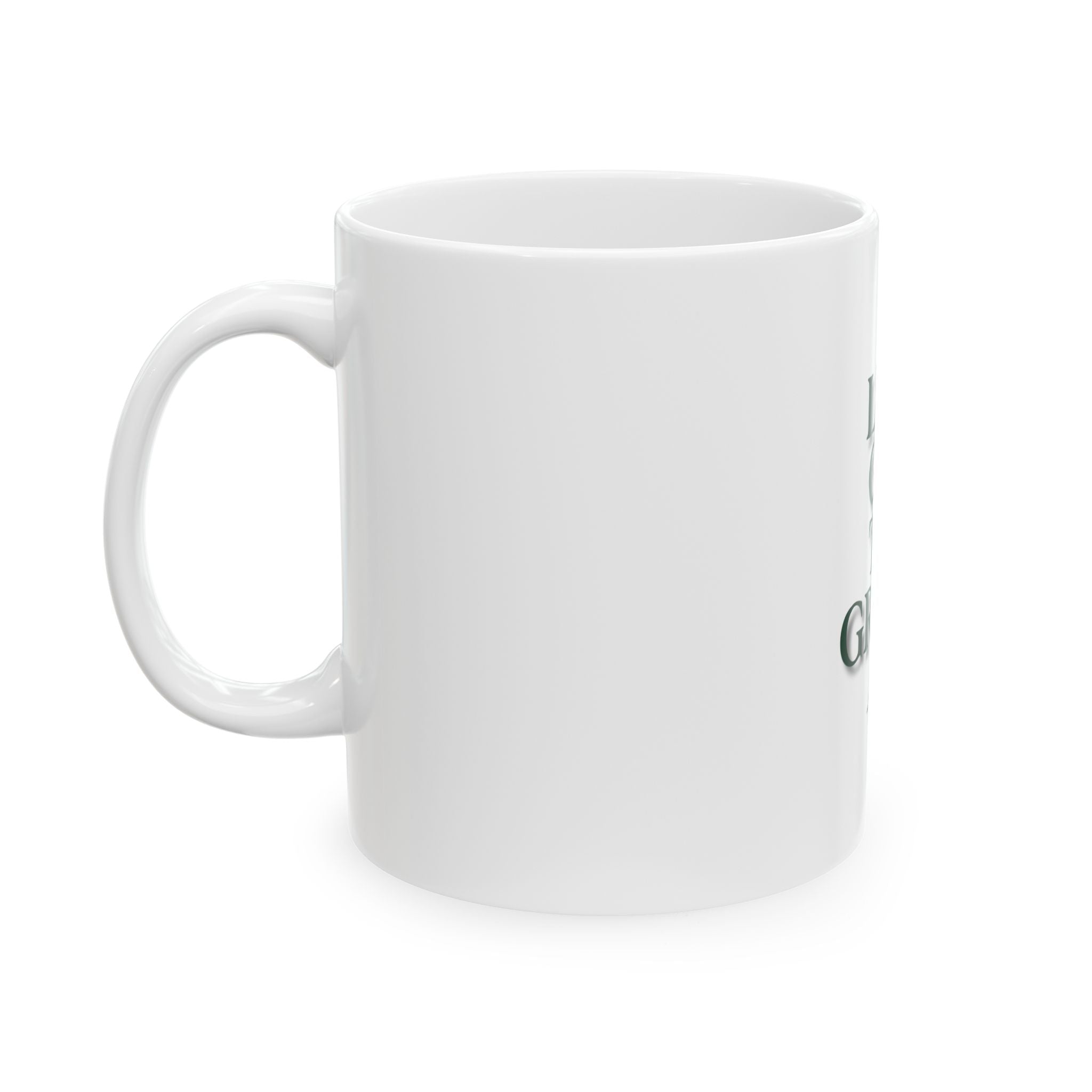 Let Go To Grow Ceramic Mug — Inspirational Quote Coffee Cup (11oz & 15oz)