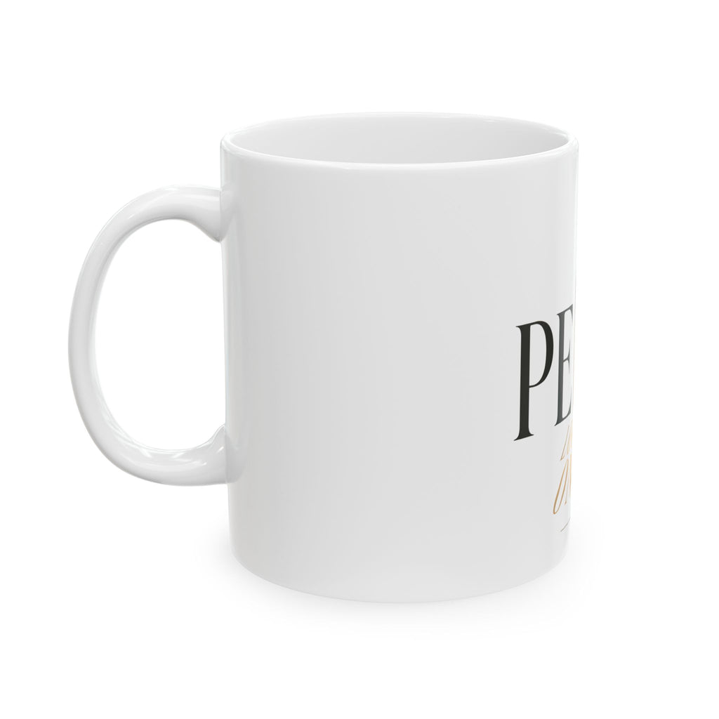 Peace Looks Good On You Ceramic Mug — Inspirational Holiday Coffee Cup (11oz/15oz)
