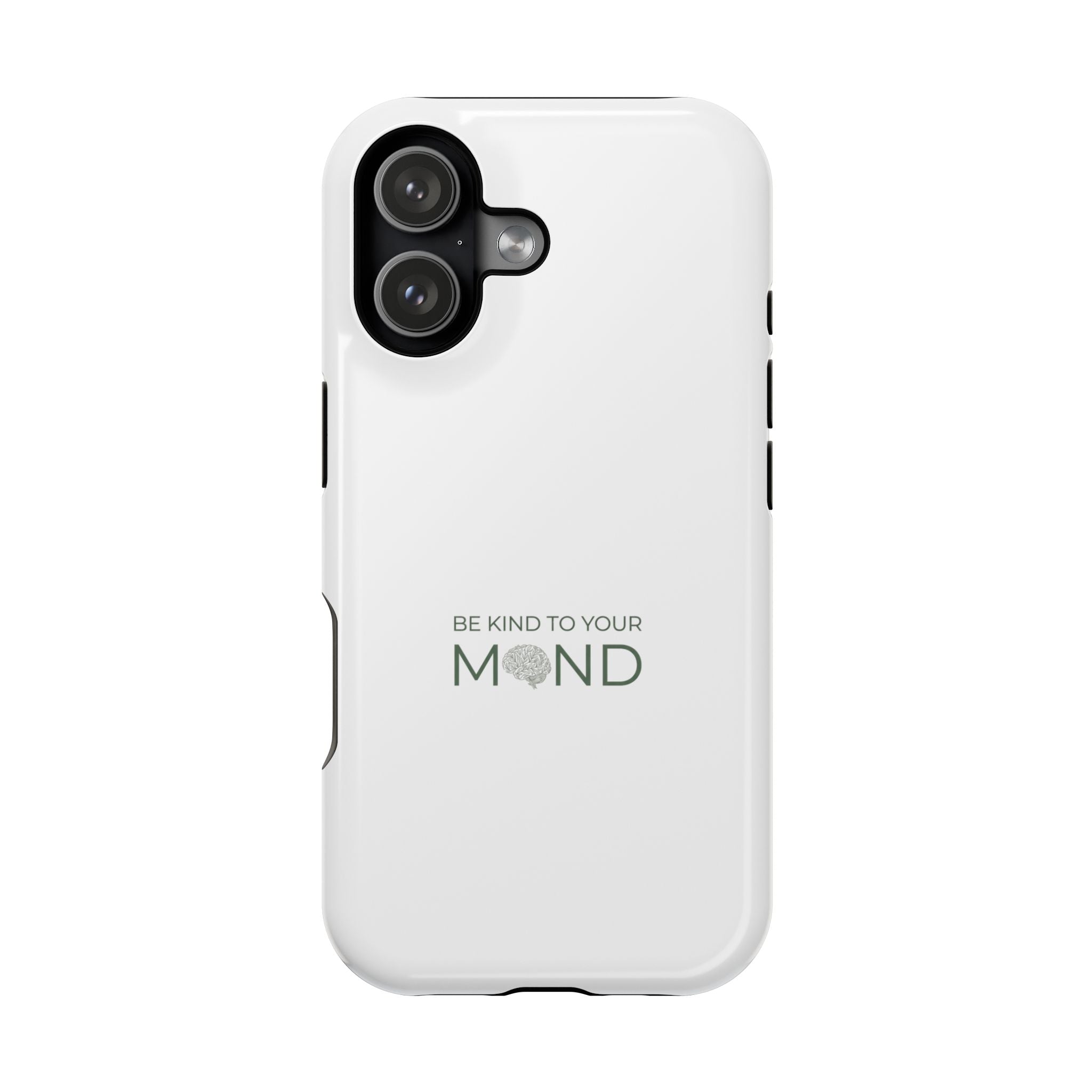 Be Kind To Your Mind Magnetic Impact-Resistant Phone Case