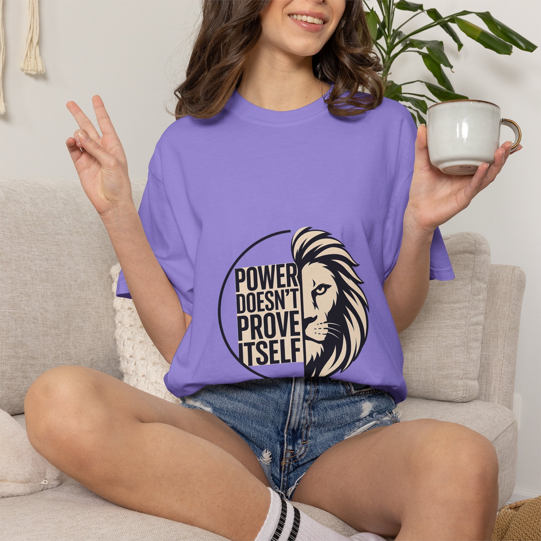 Power Doesn’t Prove Itself Lion T-Shirt