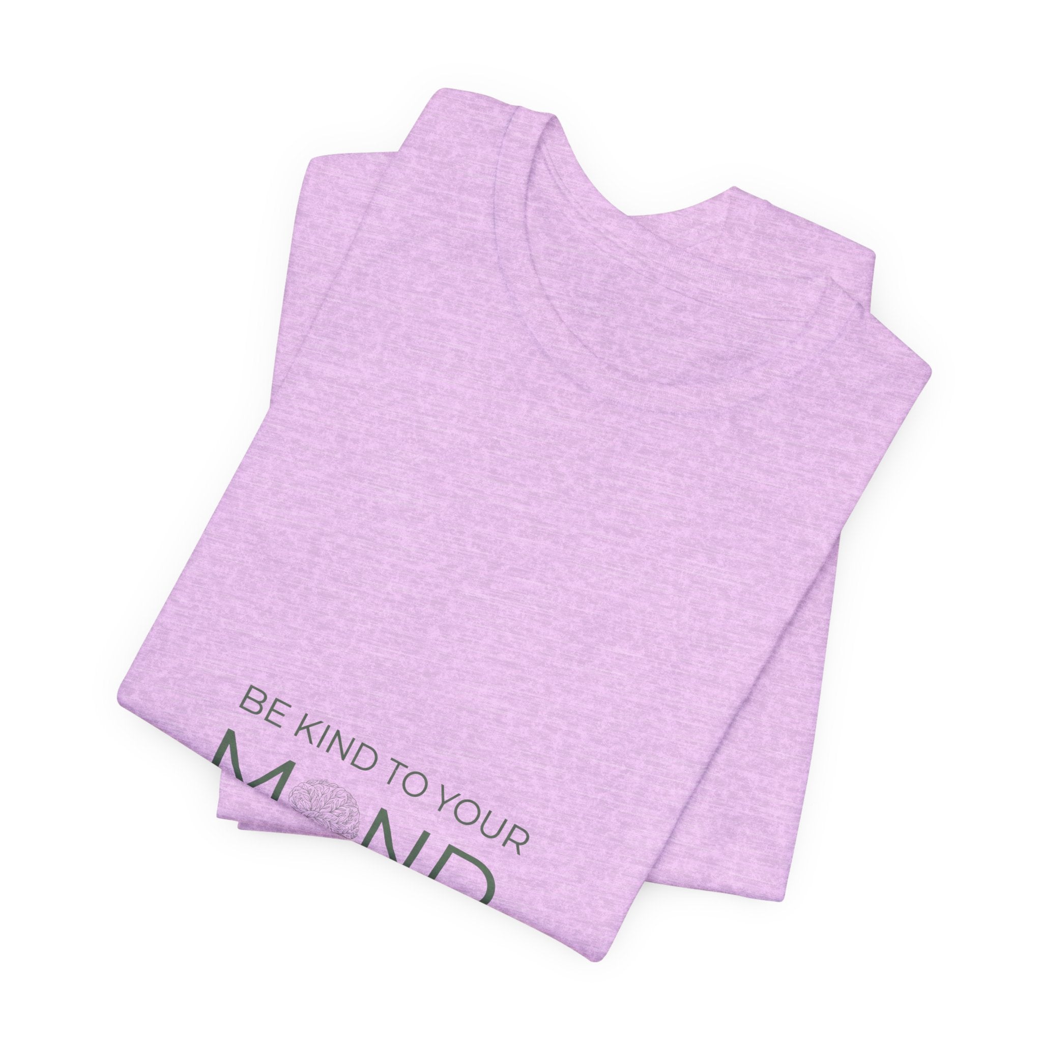Be Kind To Your Mind Tee — Mental Health Awareness Graphic T-Shirt