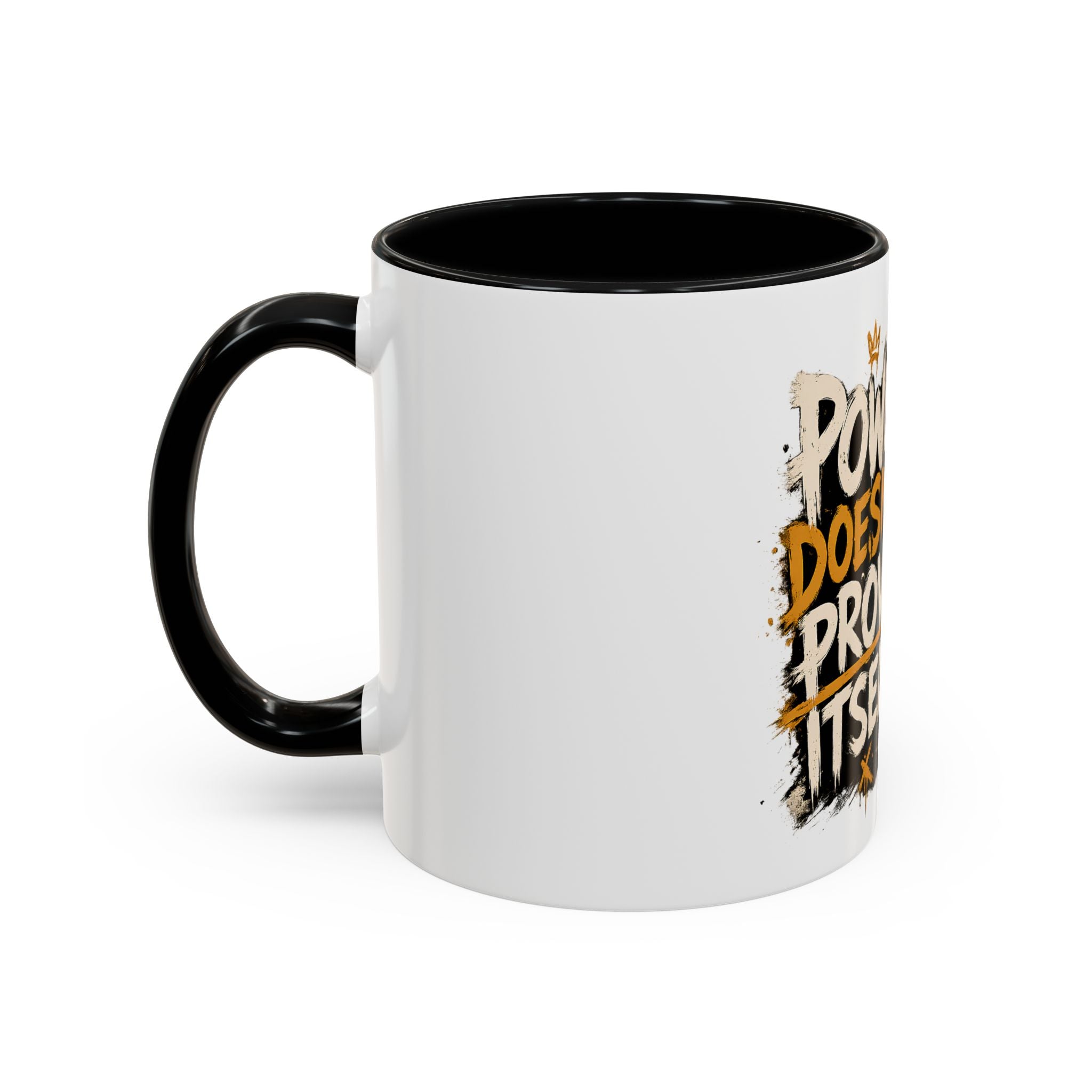 Power Doesn't Prove Itself Lion Accent Coffee Mug — Motivational 11/15oz Gift
