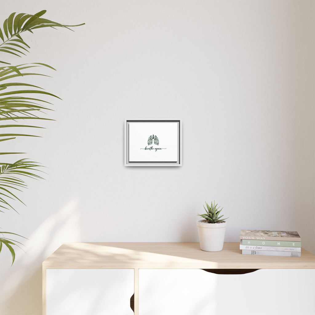 Framed Matte Canvas – 'Breathe Again' Lungs Wall Art