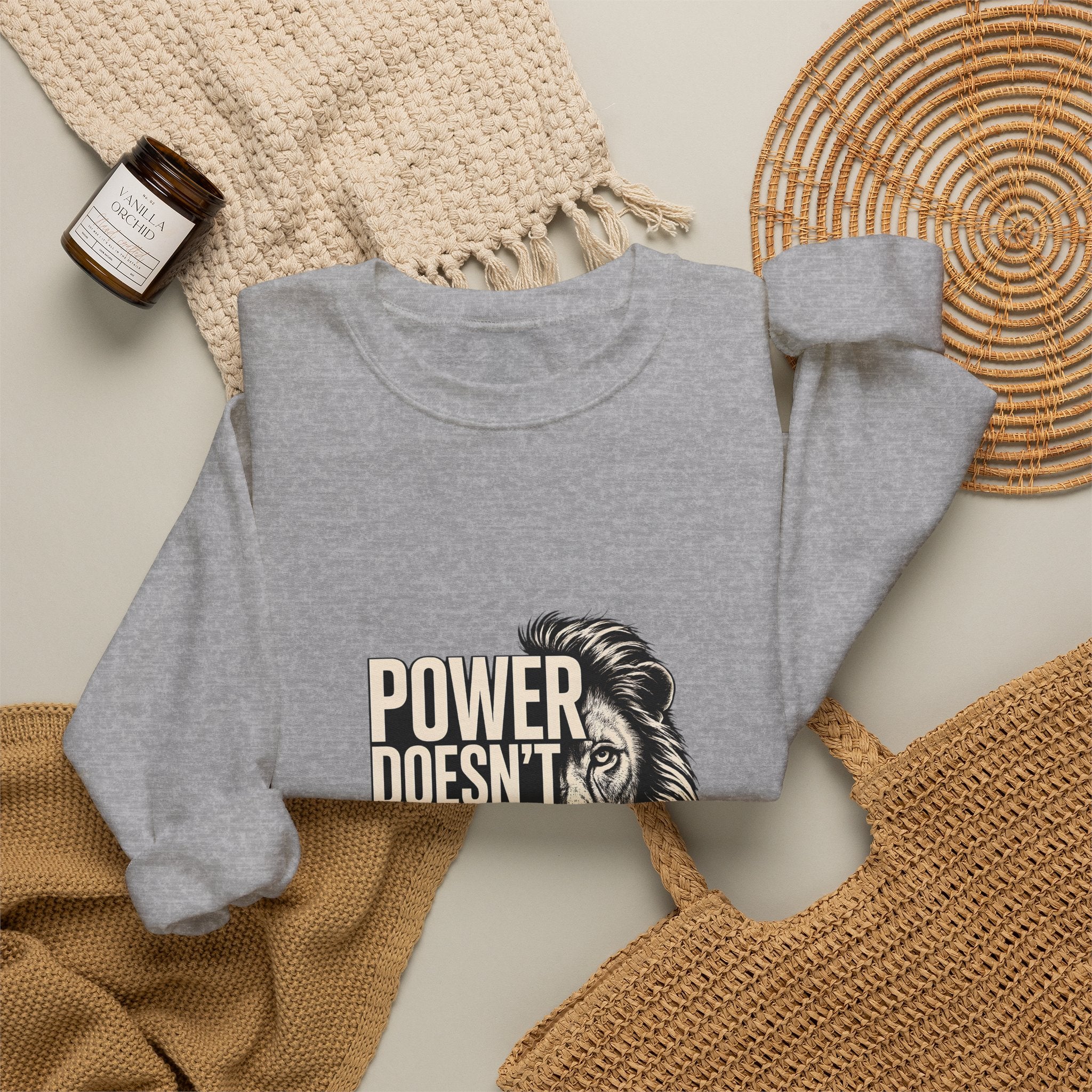 Crewneck Sweatshirt - "Power Doesn't Prove Itself" Lion Graphic
