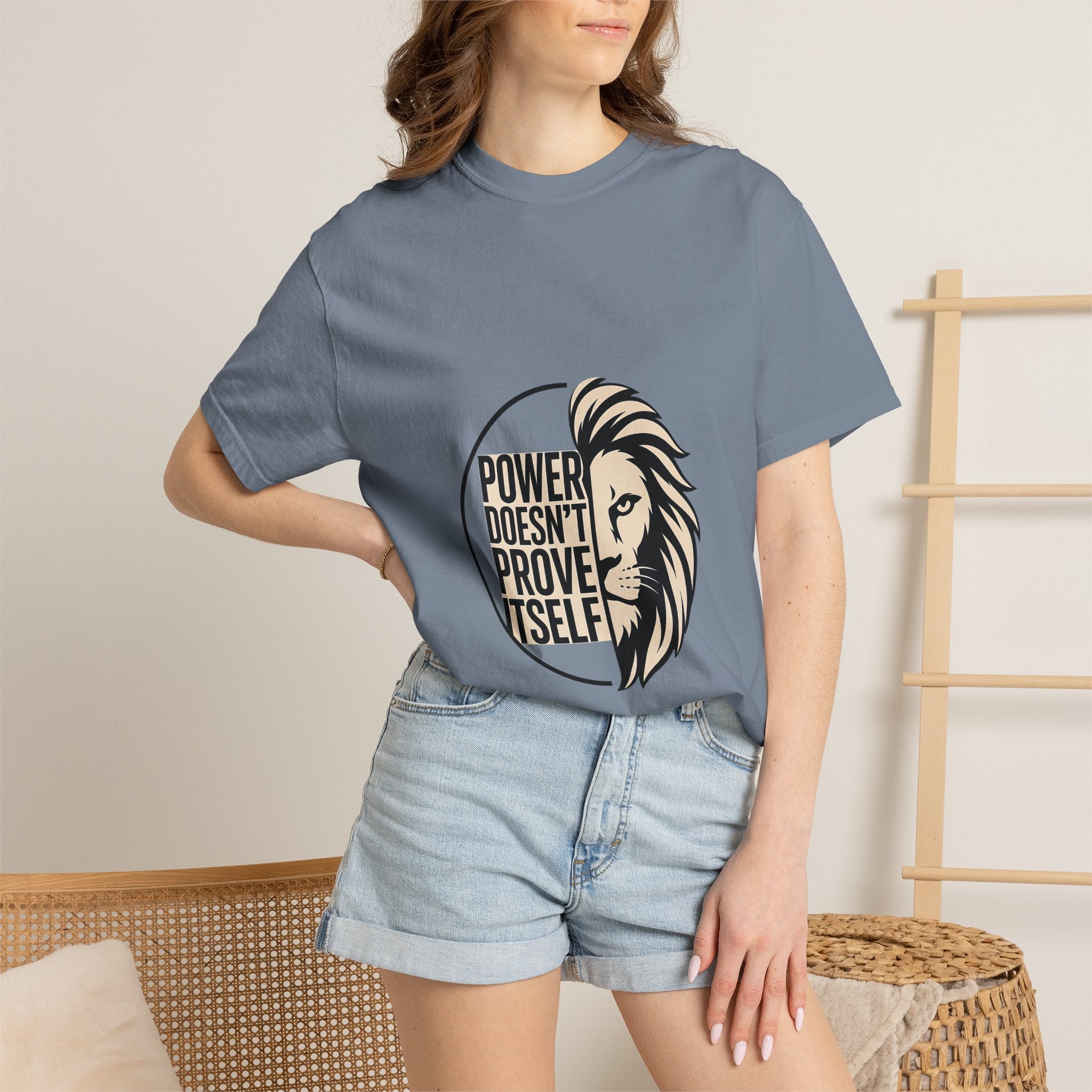 Power Doesn’t Prove Itself Lion T-Shirt