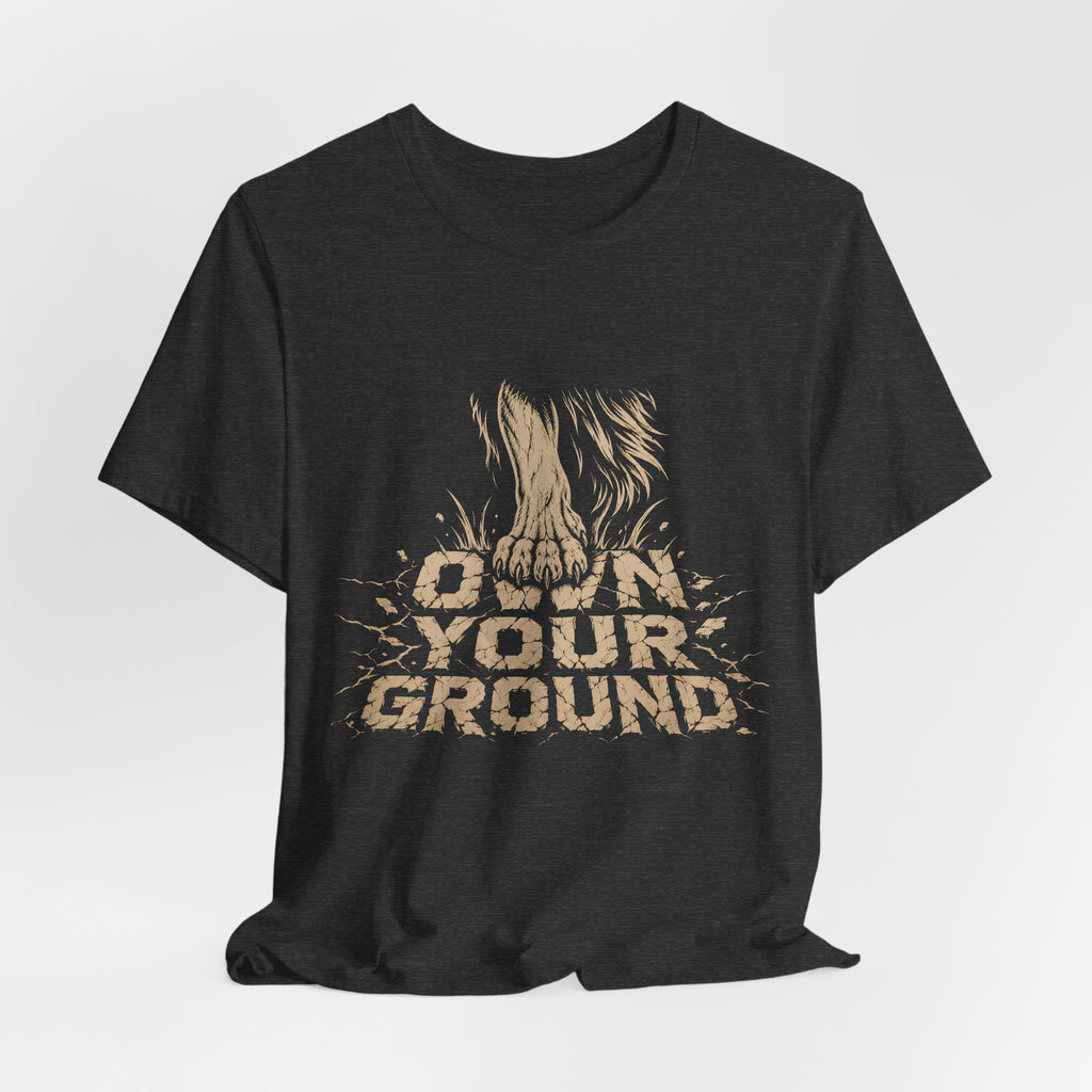 T‑Shirt — Own Your Ground Graphic Tee (Boot Print Design)