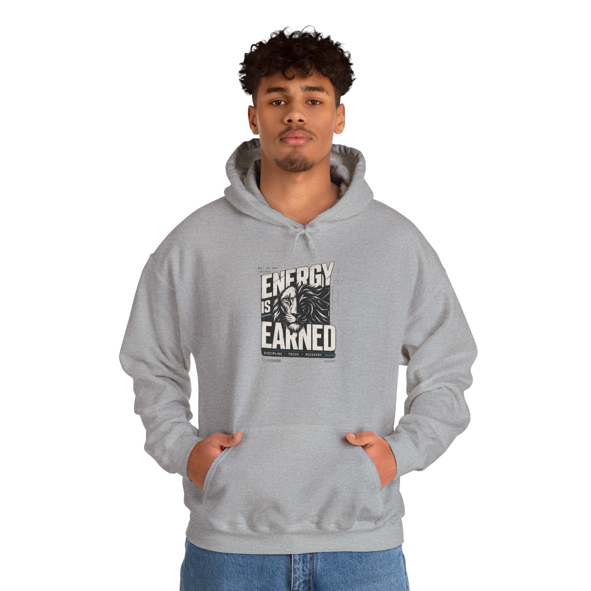 Energy Is Earned Hoodie — Motivational Graphic Sweatshirt