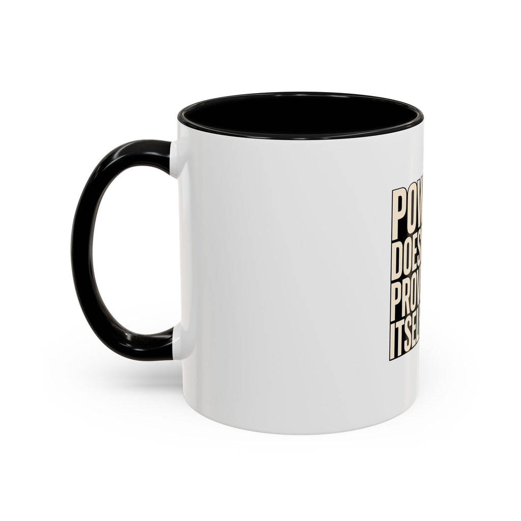 Power Doesn't Prove Itself Lion Coffee Mug — Motivational Accent Mug (11/15 oz)