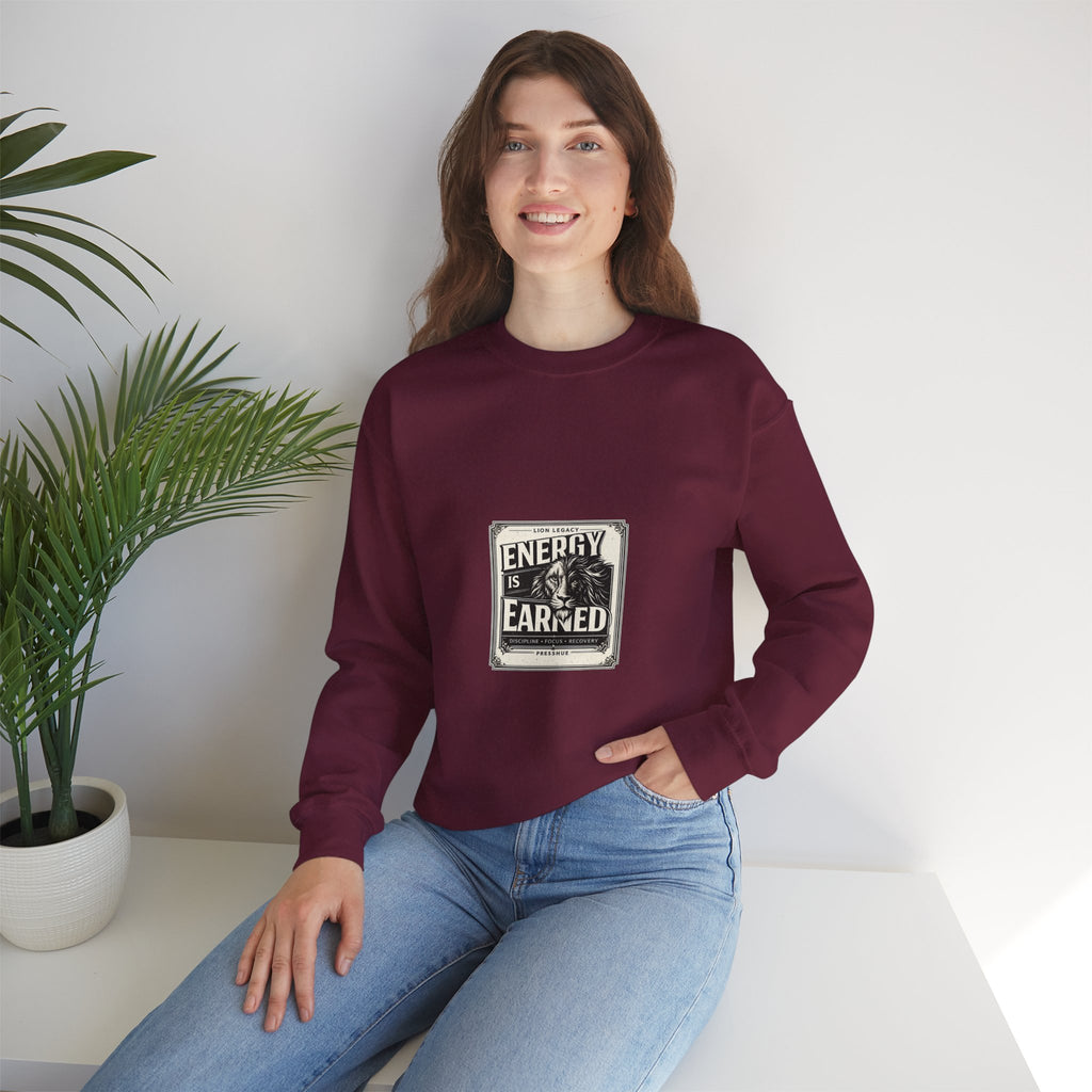 Crewneck Sweatshirt — "Energy Is Earned" Retro Motivational Design