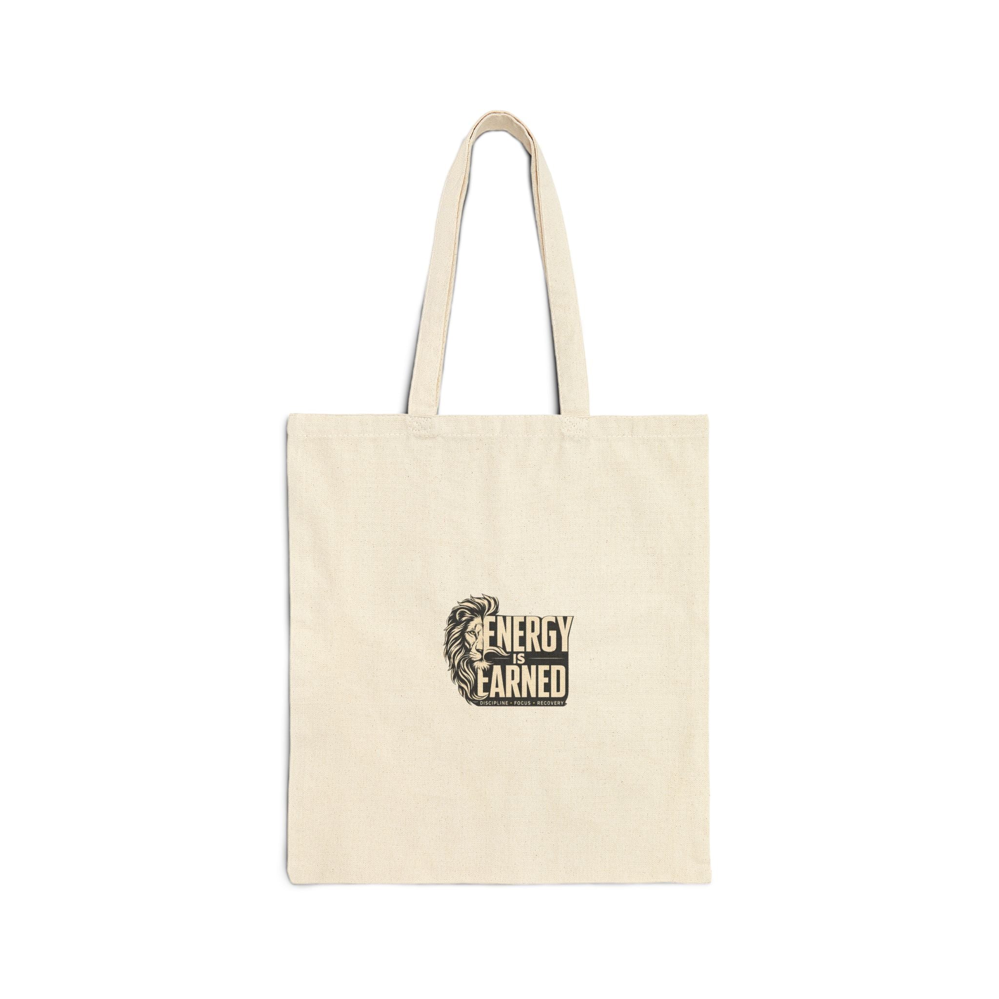 Energy Earned Canvas Tote Bag — Motivational Eco Grocery Bag