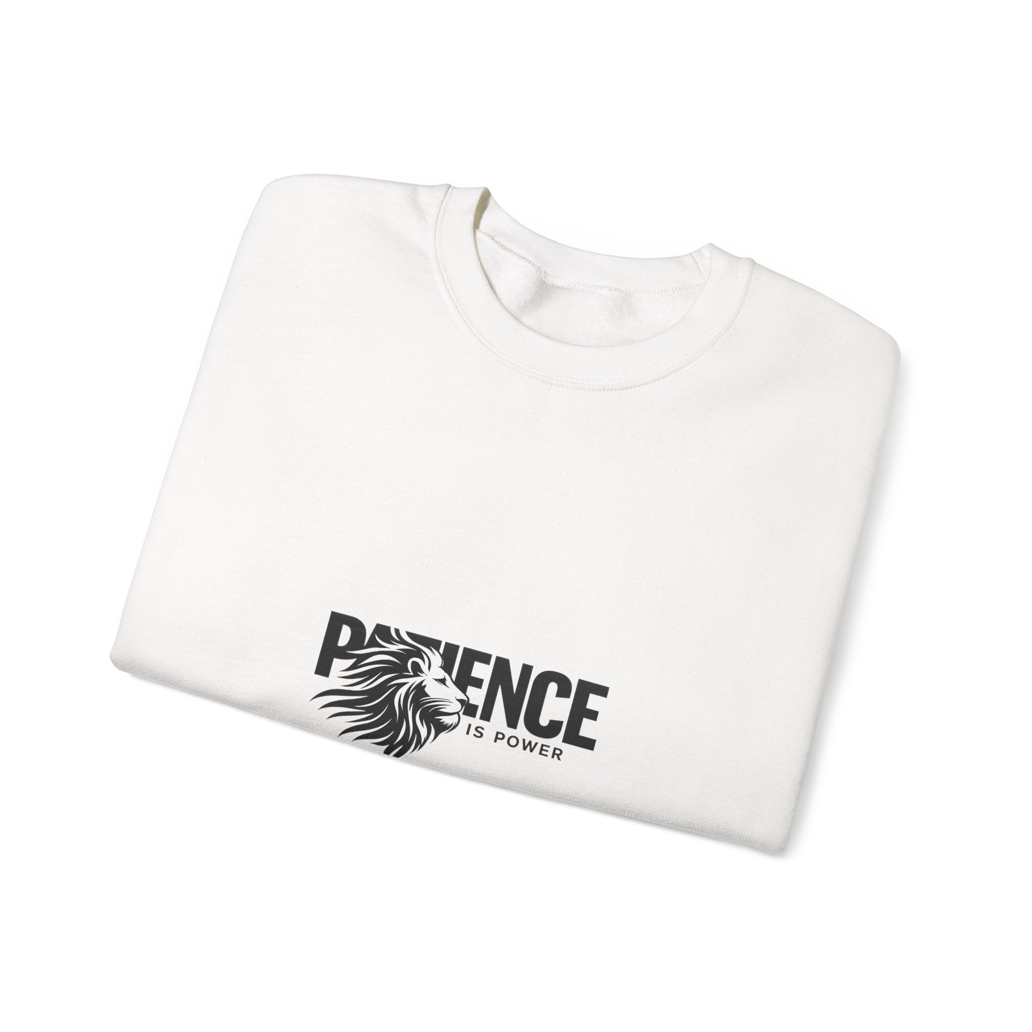 Patience Is Power Crewneck Sweatshirt — Lion Graphic Inspirational Pullover