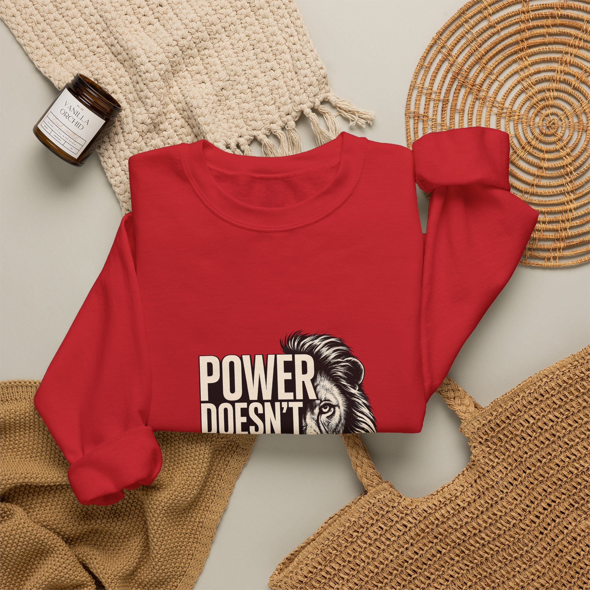 Crewneck Sweatshirt - "Power Doesn't Prove Itself" Lion Graphic