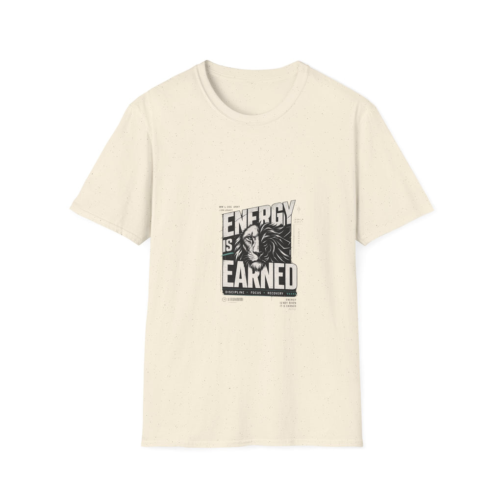Energy Is Learned T-Shirt — Motivational Graphic Tee
