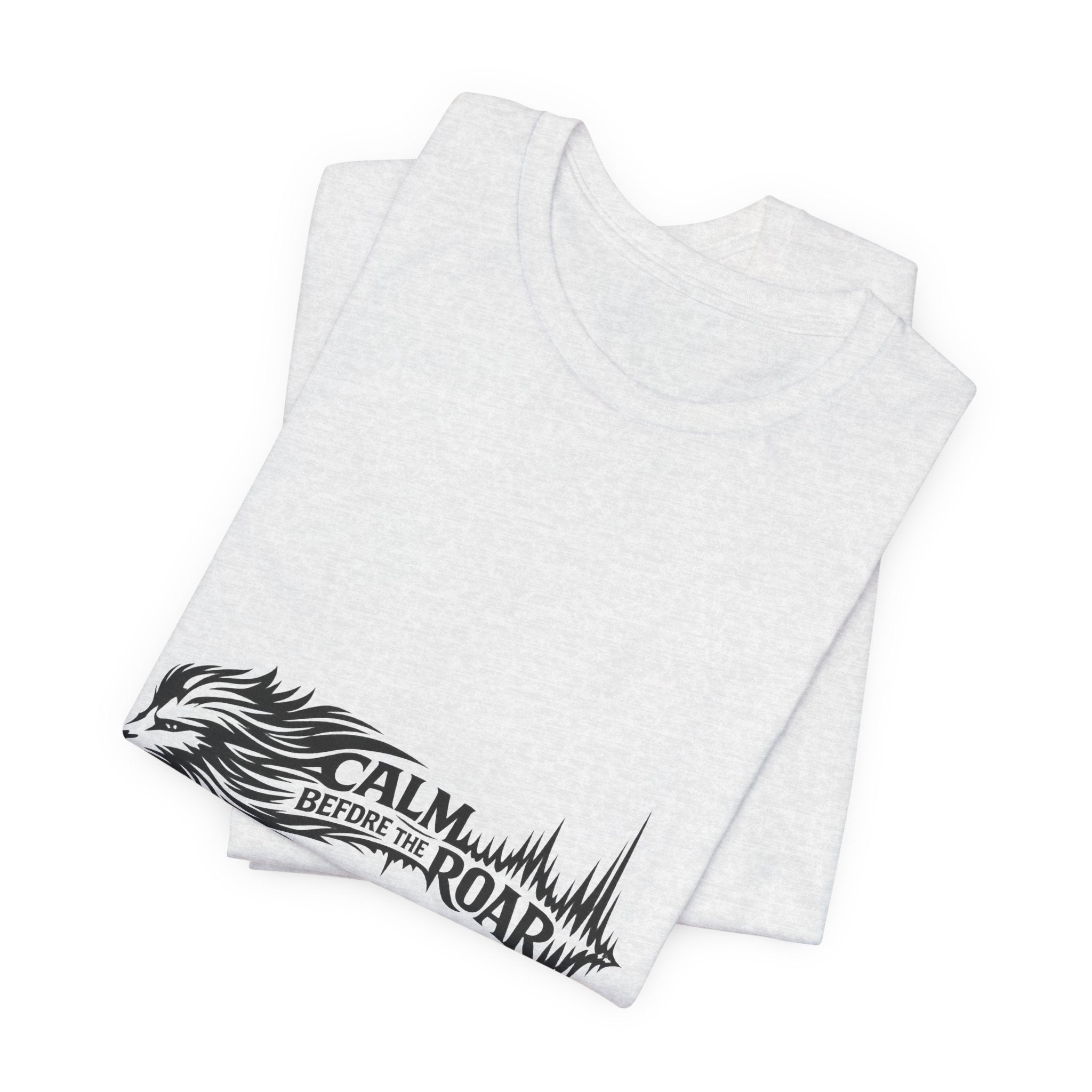 Calm Before the Roar Lion Tee
