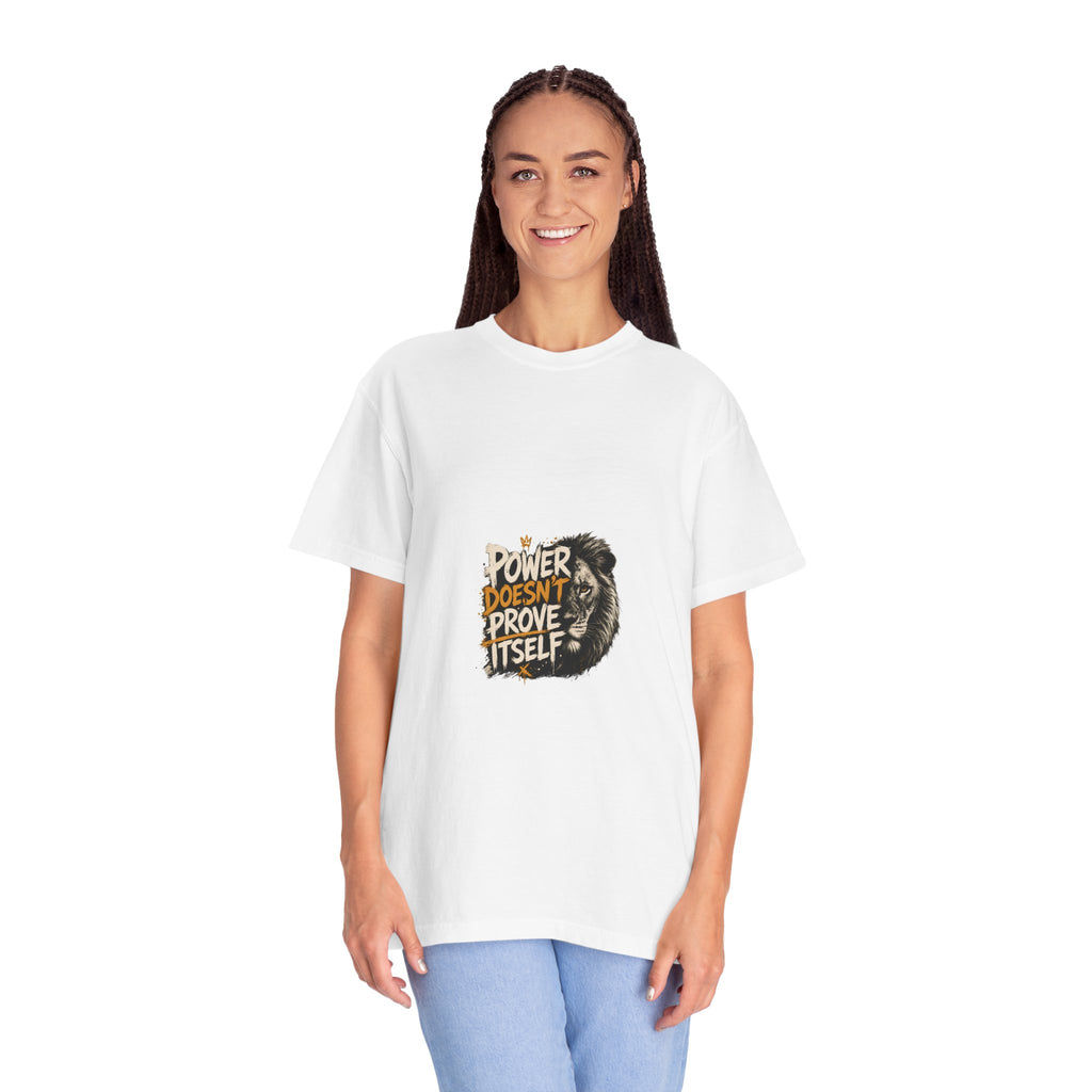 Lion 'Power Doesn't Prove Itself' T-Shirt