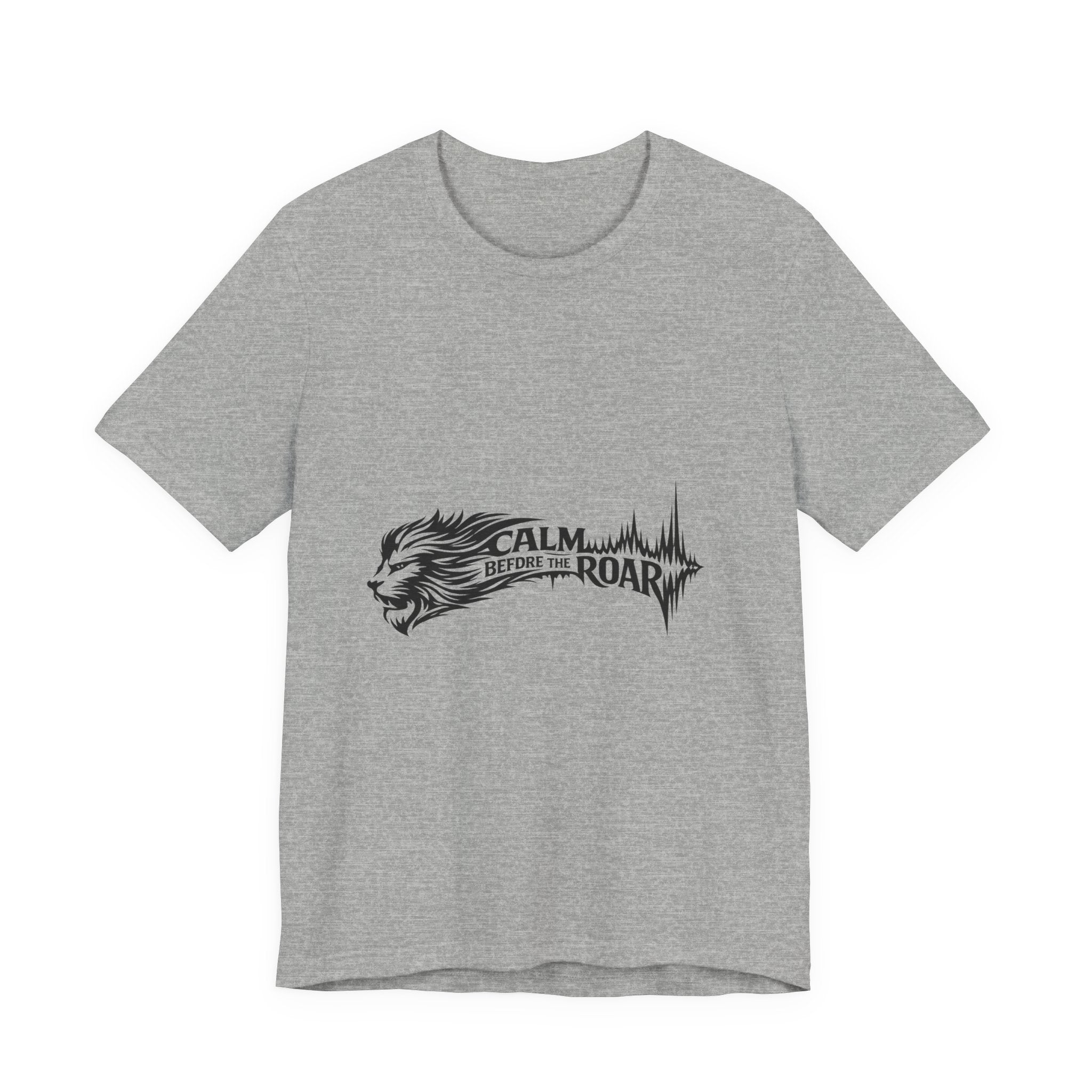 Calm Before the Roar Lion Tee