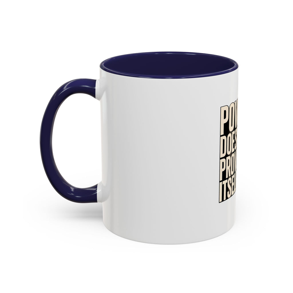 Power Doesn't Prove Itself Lion Coffee Mug — Motivational Accent Mug (11/15 oz)