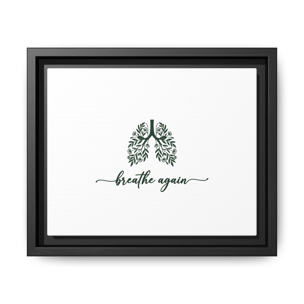 Framed Matte Canvas – 'Breathe Again' Lungs Wall Art
