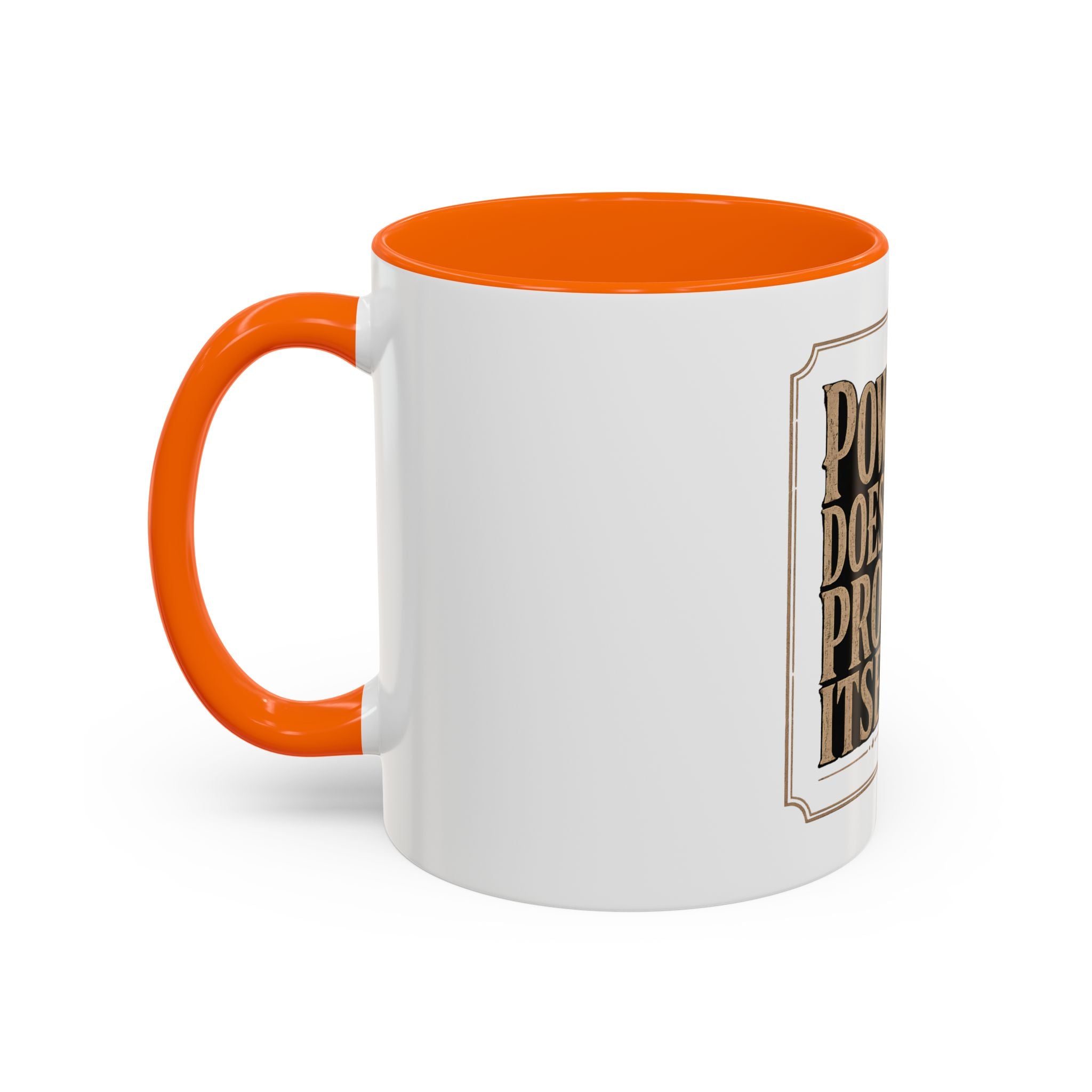 Lion 'Power Doesn't Prove Itself' Accent Coffee Mug — Motivational Animal Quote