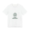 Stay Present Tee — Minimalist Monstera Leaf Graphic T-Shirt