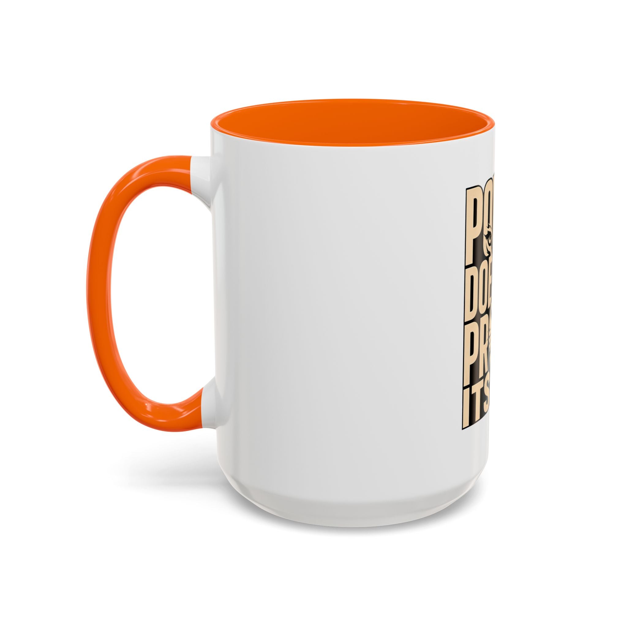 Power Doesn't Prove Itself Lion Accent Coffee Mug — Motivational 11/15oz