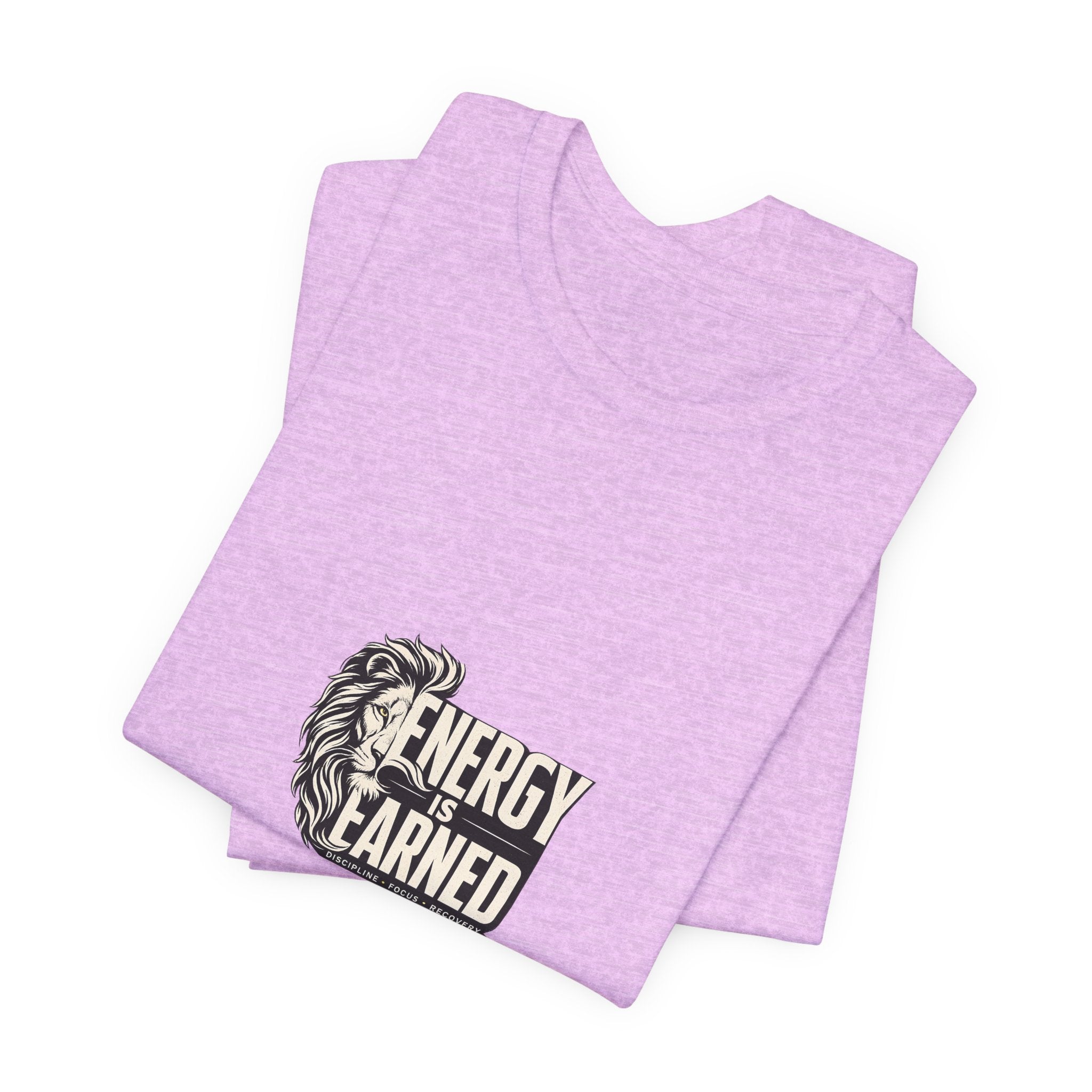 Energy Is Earned Lion Graphic Tee - Motivational Fitness Shirt