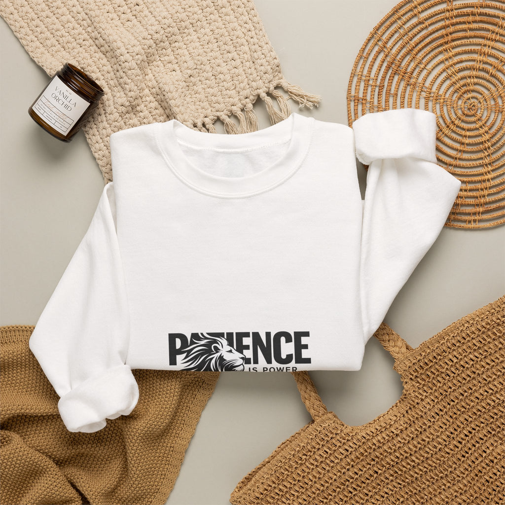 Patience Is Power Crewneck Sweatshirt — Lion Graphic Inspirational Pullover
