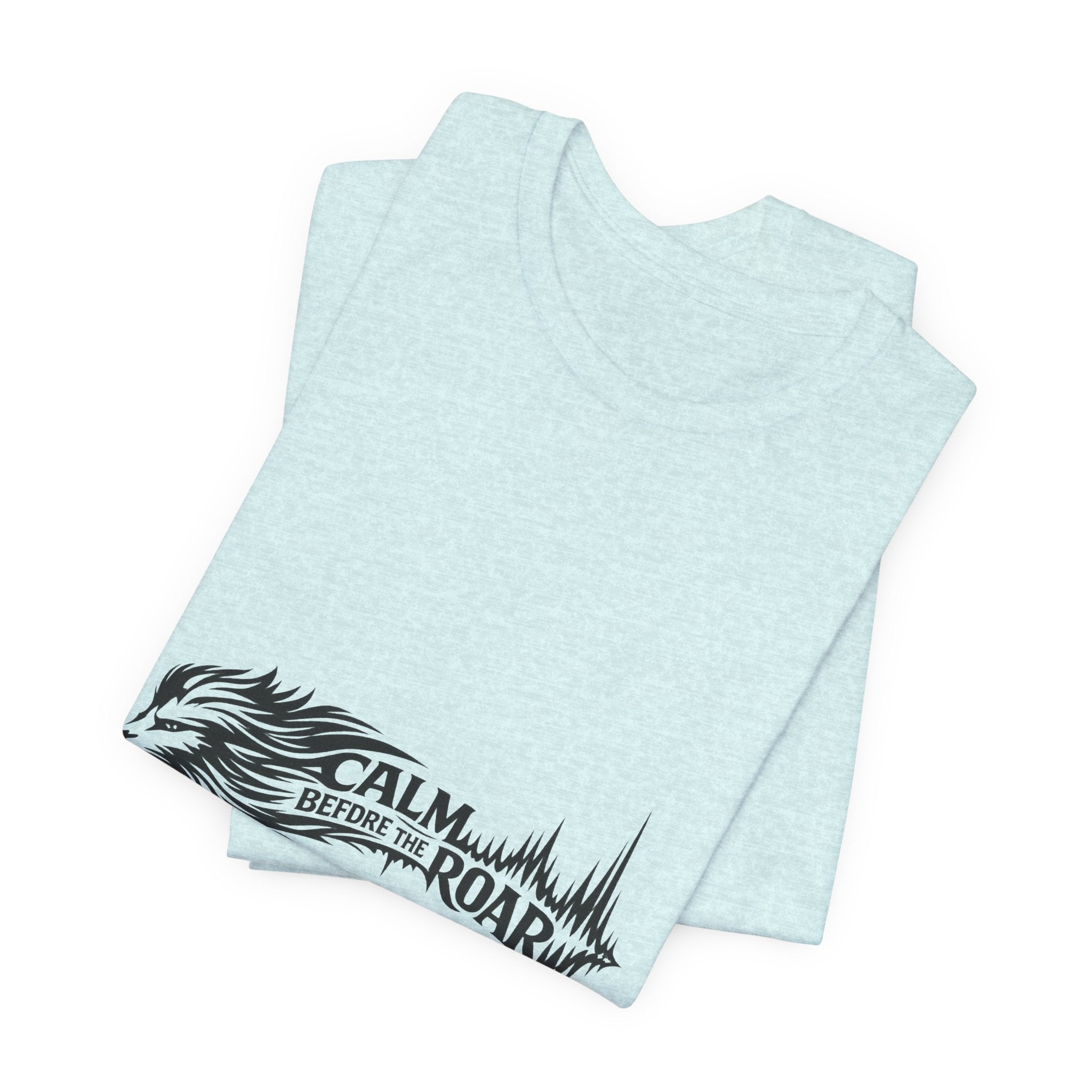 Calm Before the Roar Lion Tee