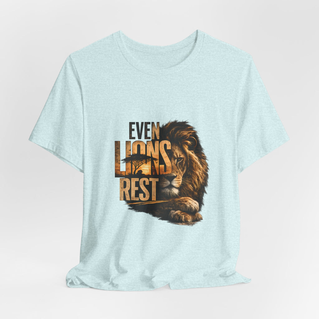 Even Lions Rest T-Shirt — Relaxed Lion Graphic Tee