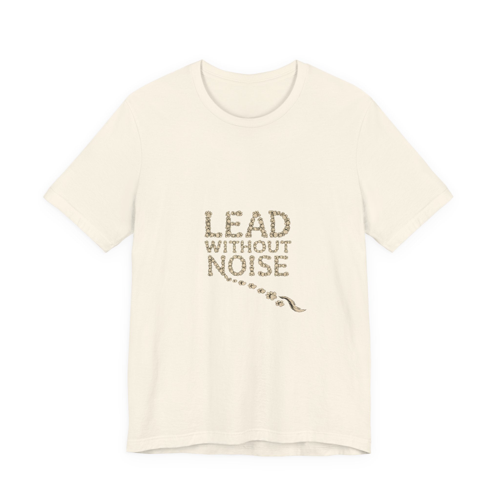 Lead Without Noise T‑Shirt — Inspirational Leadership Tee