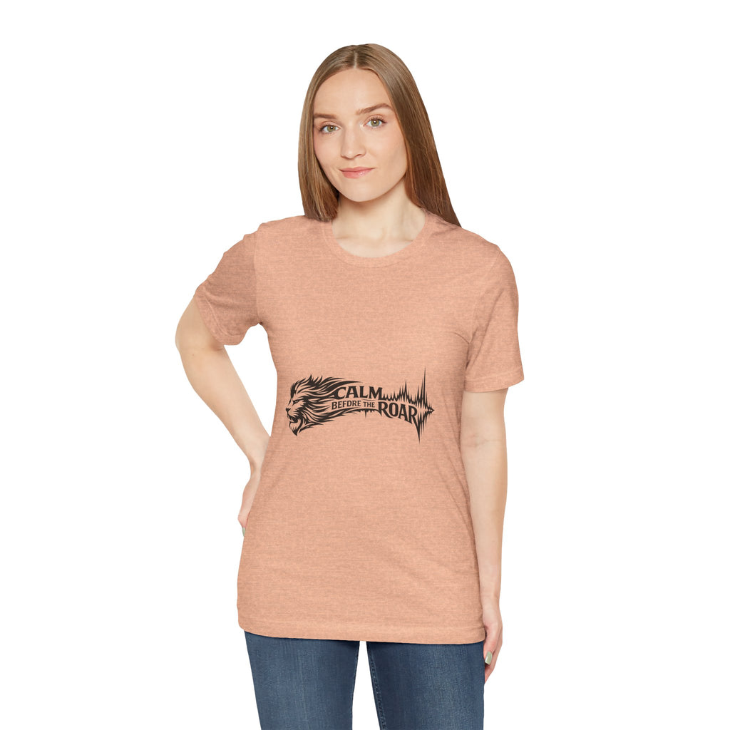 Calm Before the Roar Lion Tee