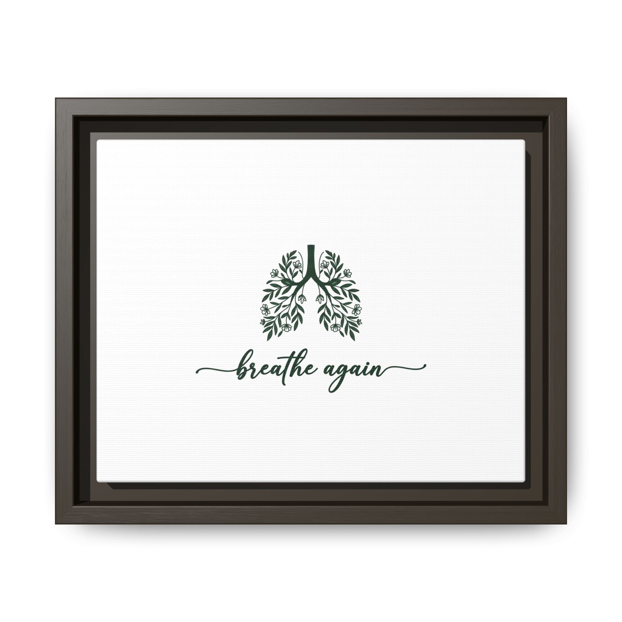 Framed Matte Canvas – 'Breathe Again' Lungs Wall Art