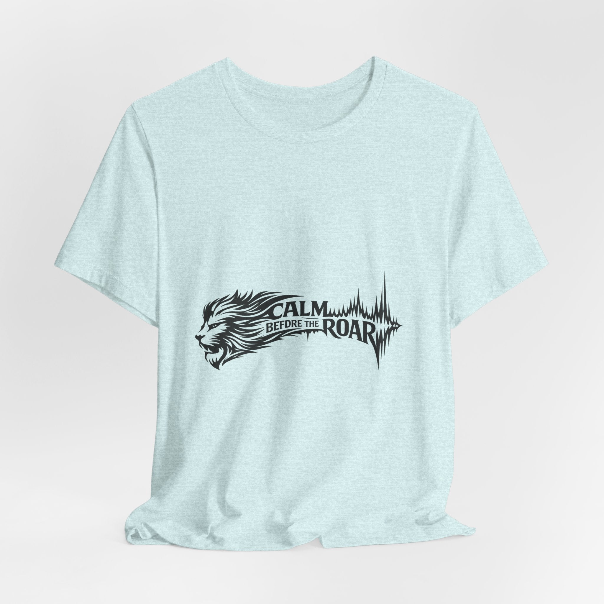Calm Before the Roar Lion Tee