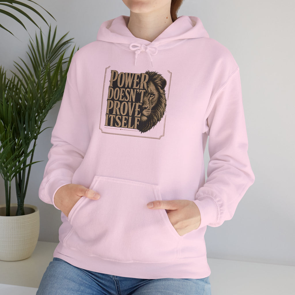 Power Doesn't Prove Itself Hoodie — Bold Vintage Lion Graphic