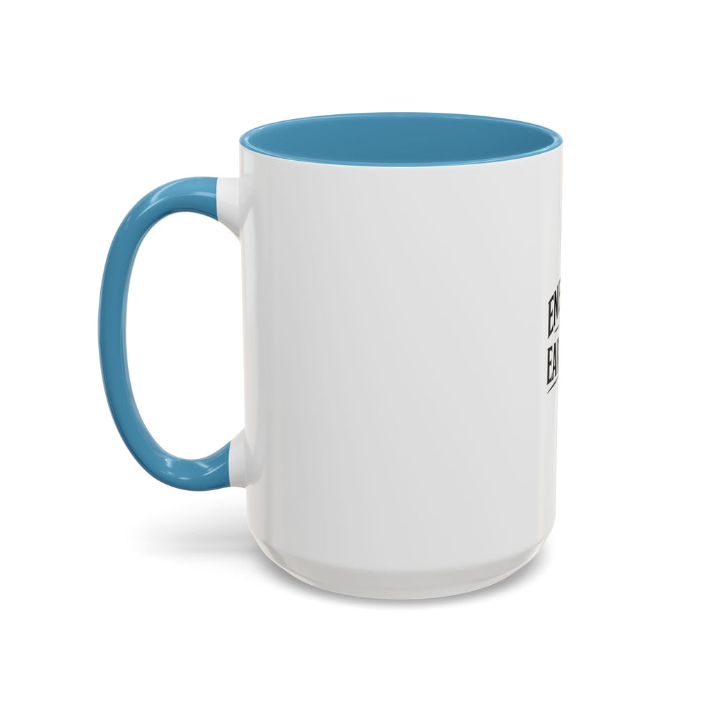 Energy Is Earned Coffee Mug — Motivational Lion Accent Mug (11/15oz)