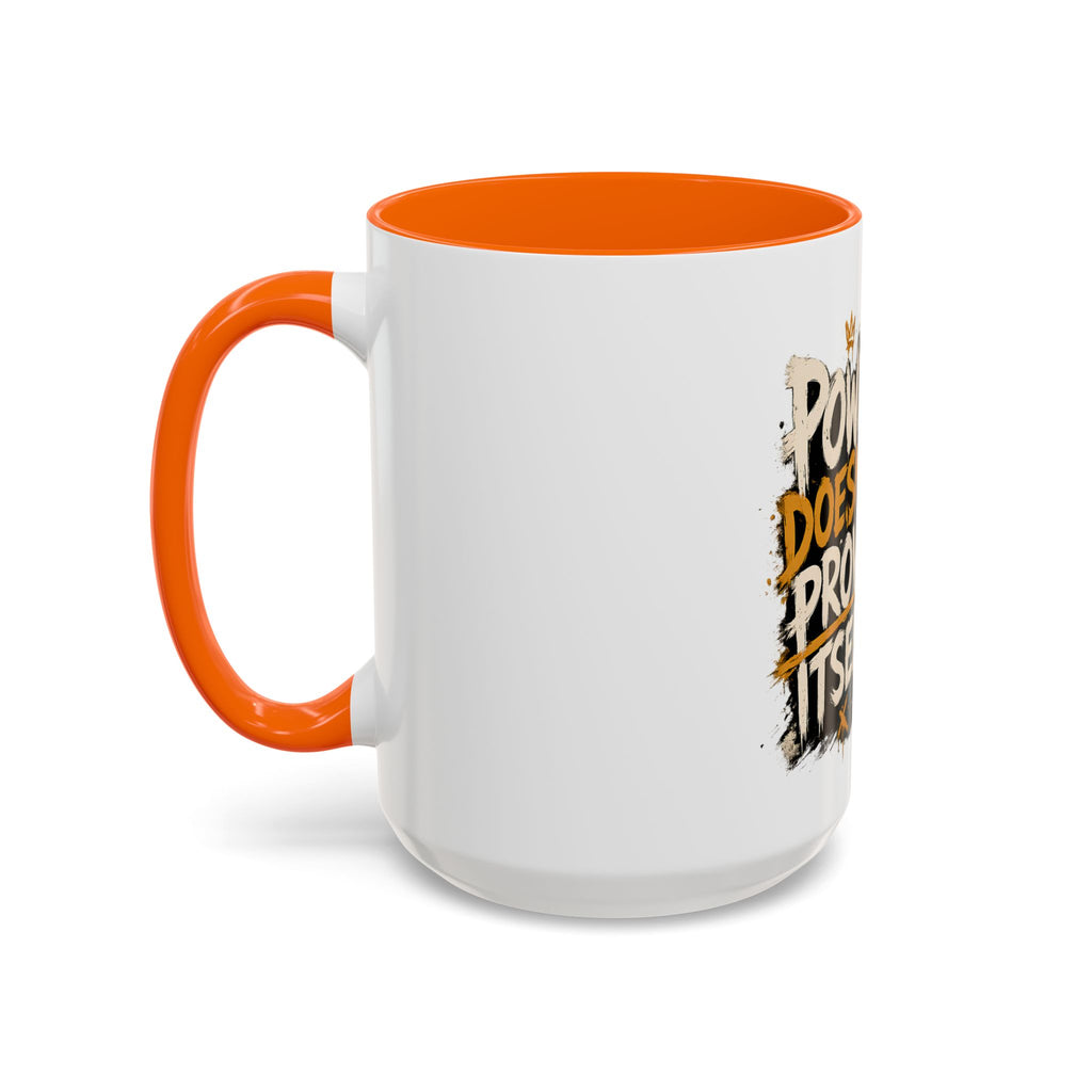 Power Doesn't Prove Itself Lion Accent Coffee Mug — Motivational 11/15oz Gift
