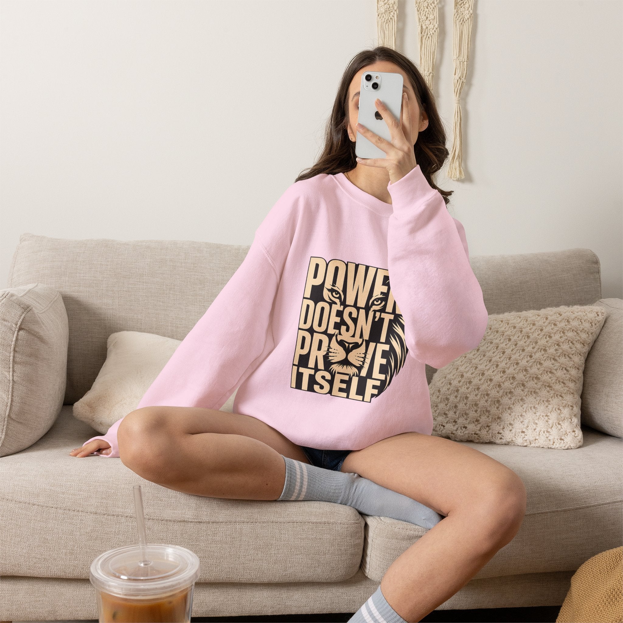 Crewneck Sweatshirt — "Power Doesn't Prove Itself" Lion Graphic