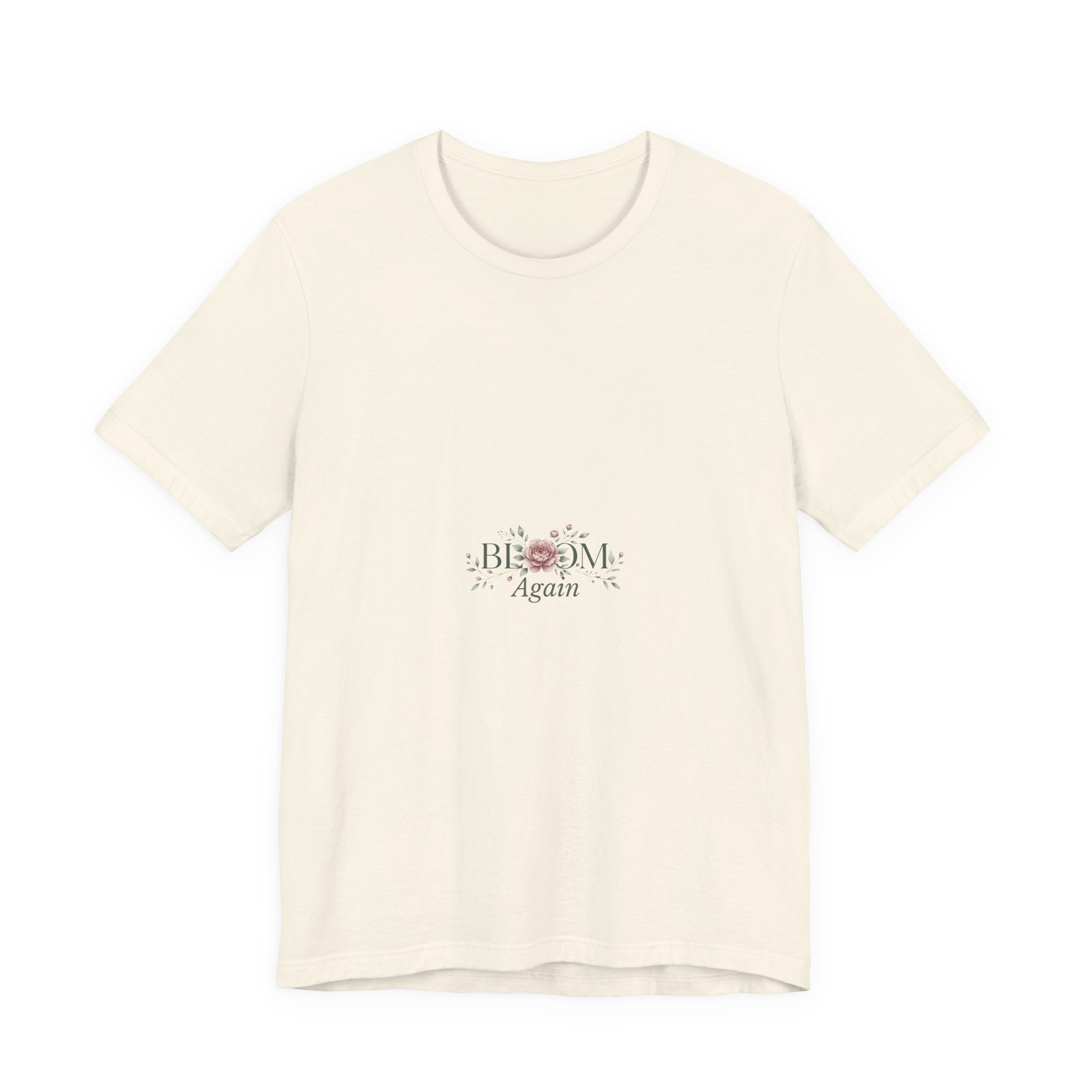 T-Shirt — "Bloom Again" Floral Minimalist Tee