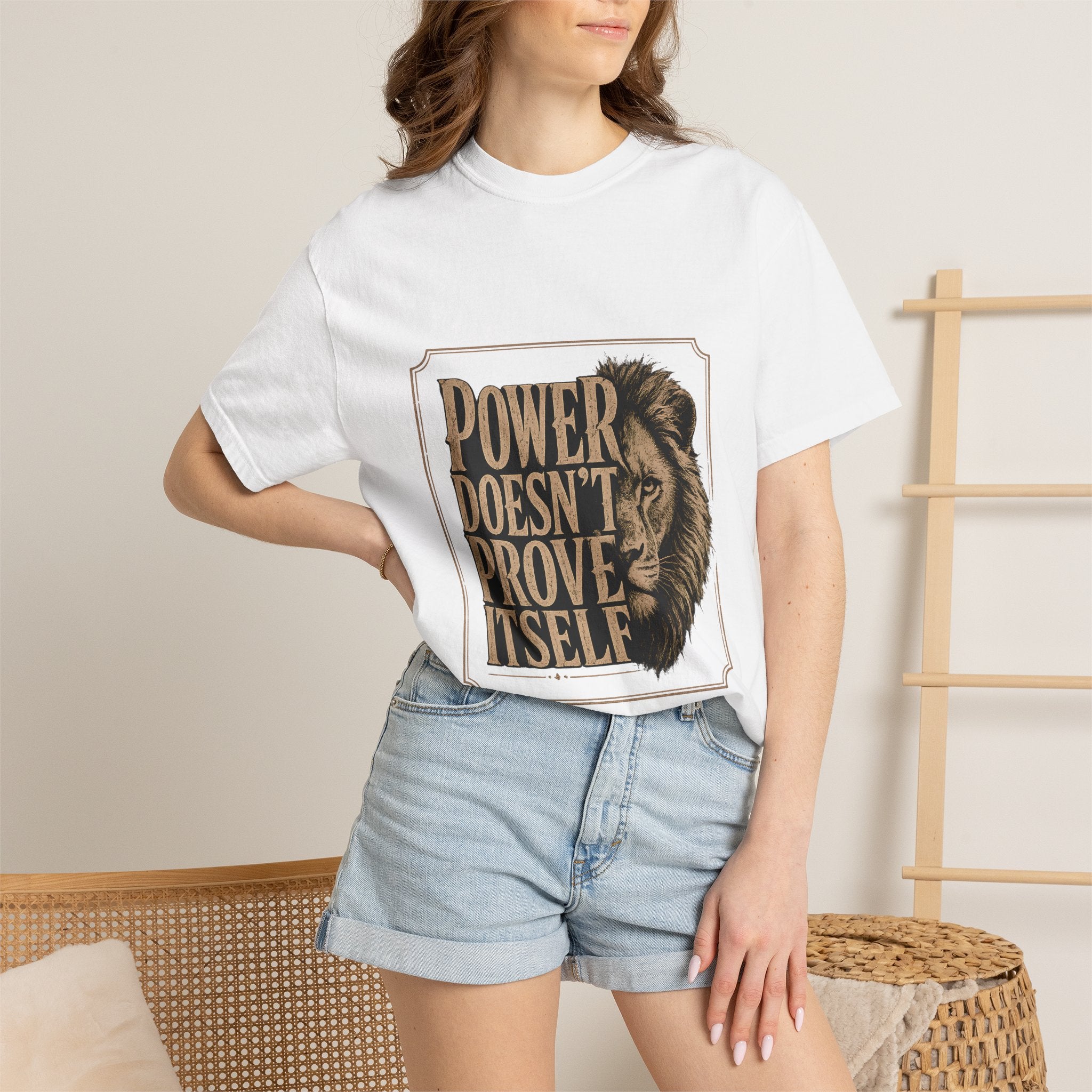 Power Doesn't Prove Itself Lion T-Shirt — Motivational Graphic Tee