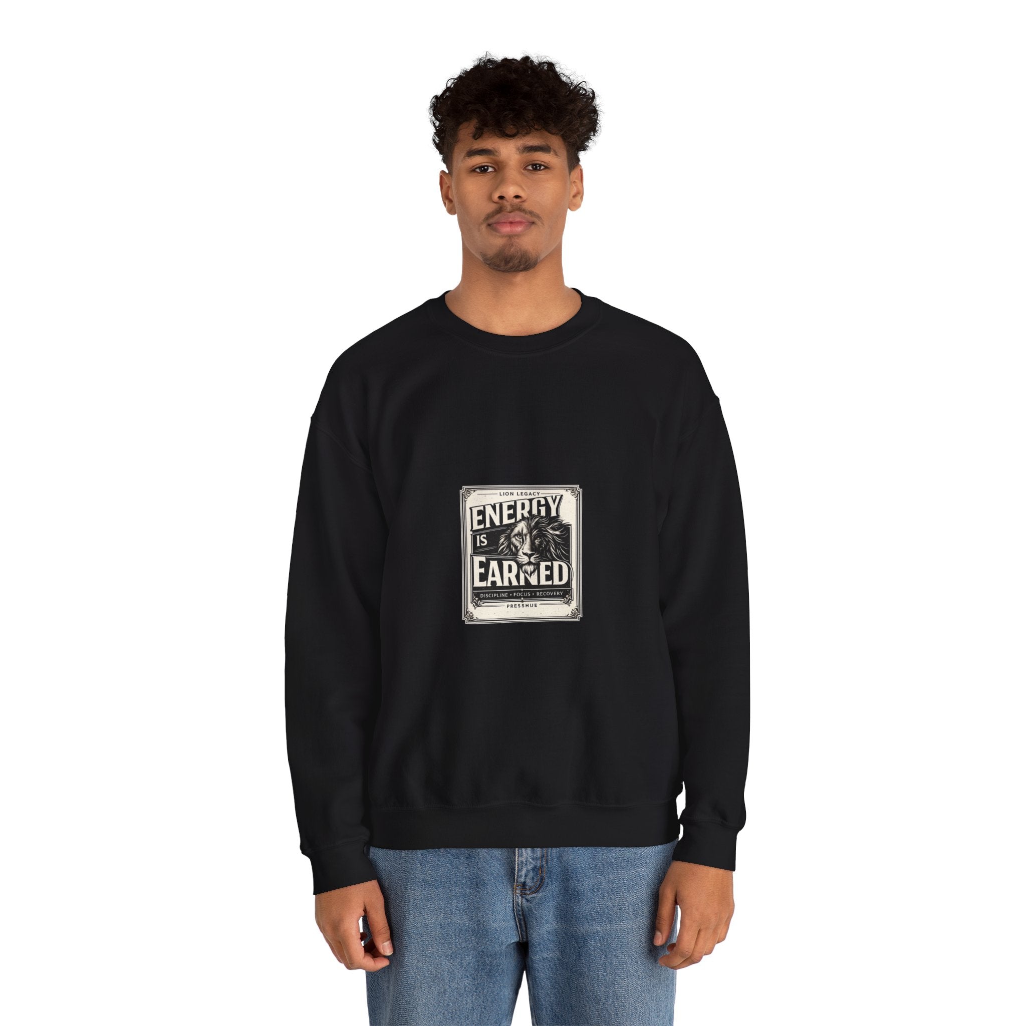Crewneck Sweatshirt — "Energy Is Earned" Retro Motivational Design