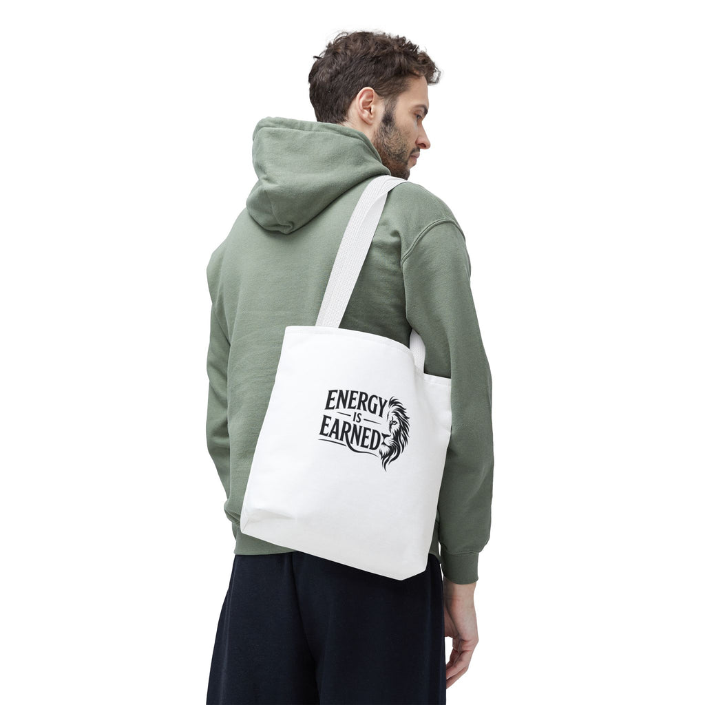 Energy Is Earned Tote Bag - Motivational Gym & Fitness Canvas Tote