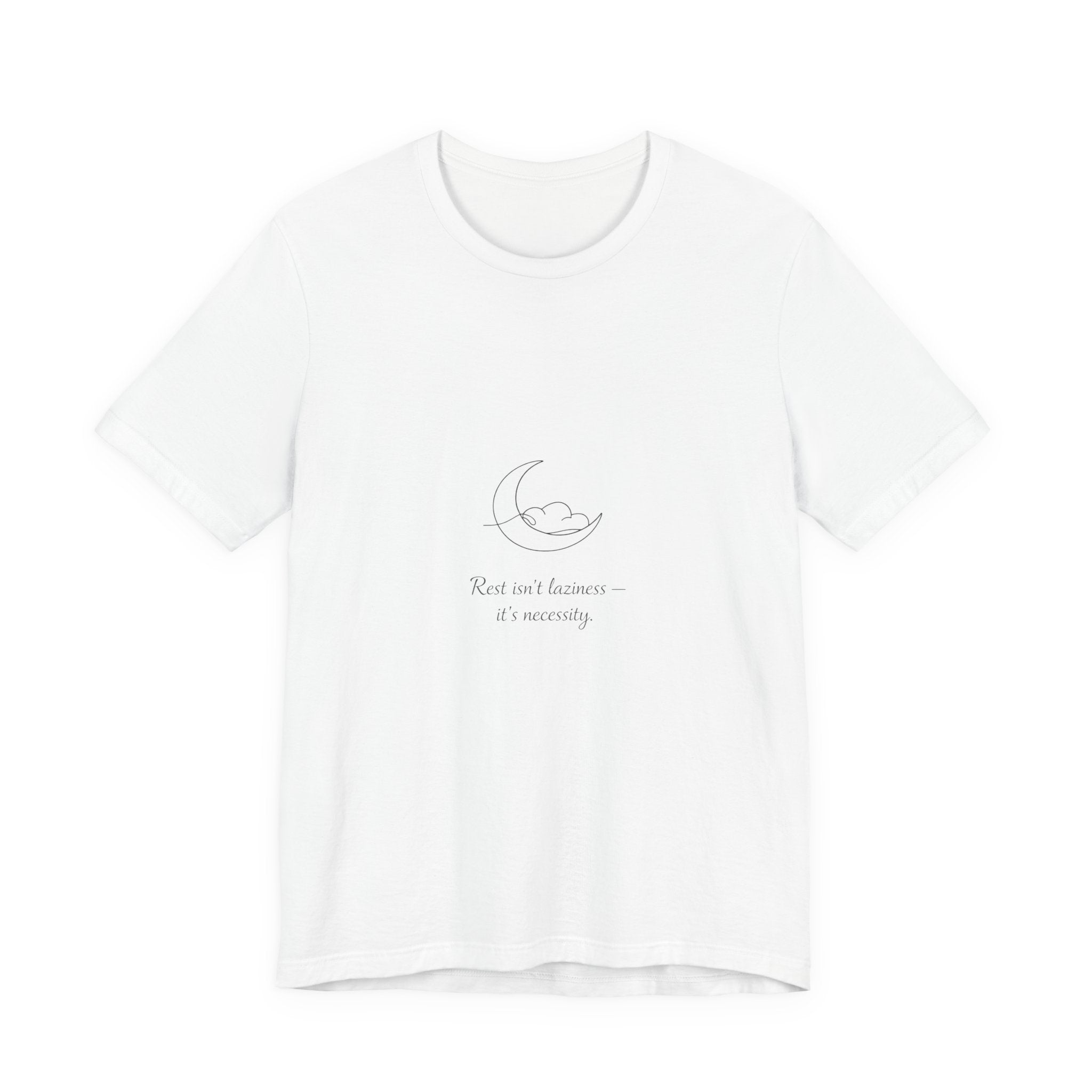 Moon Nap T‑Shirt — 'Rest and Recover, It’s Something' Minimal Sleep Tee